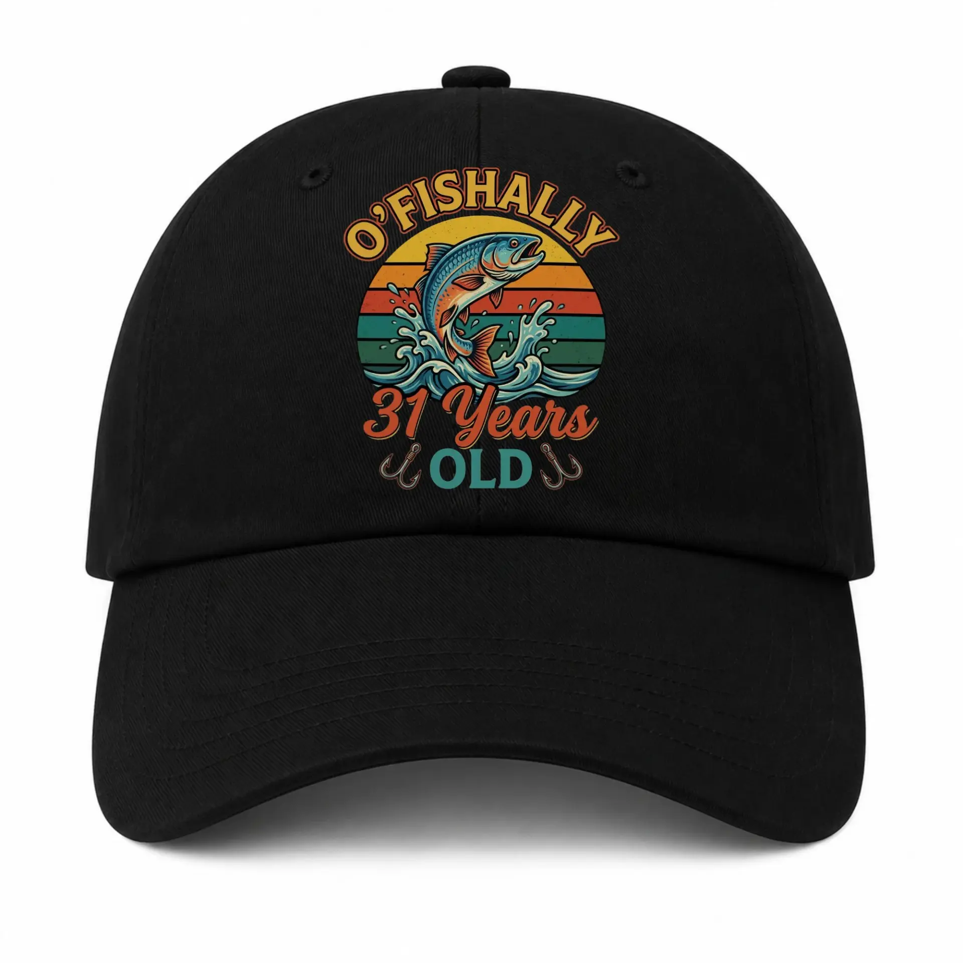 Baseball Cap O Fishally Thirty One Years Old Fishing Theme Hat