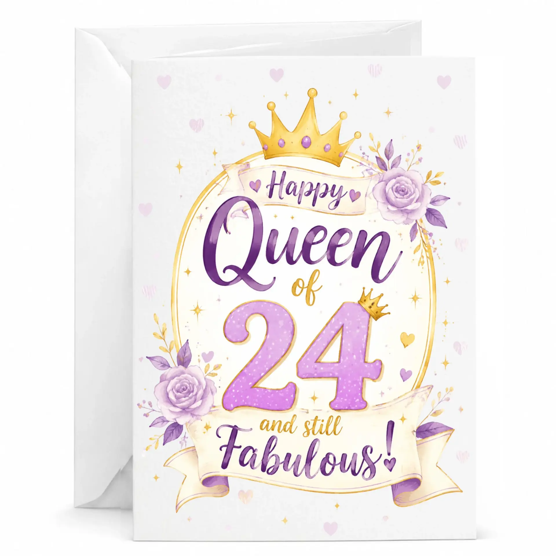 Birthday Card Happy Queen of 24 and Still Fabulous Greeting Card with Floral Crown Design for Special Milestone