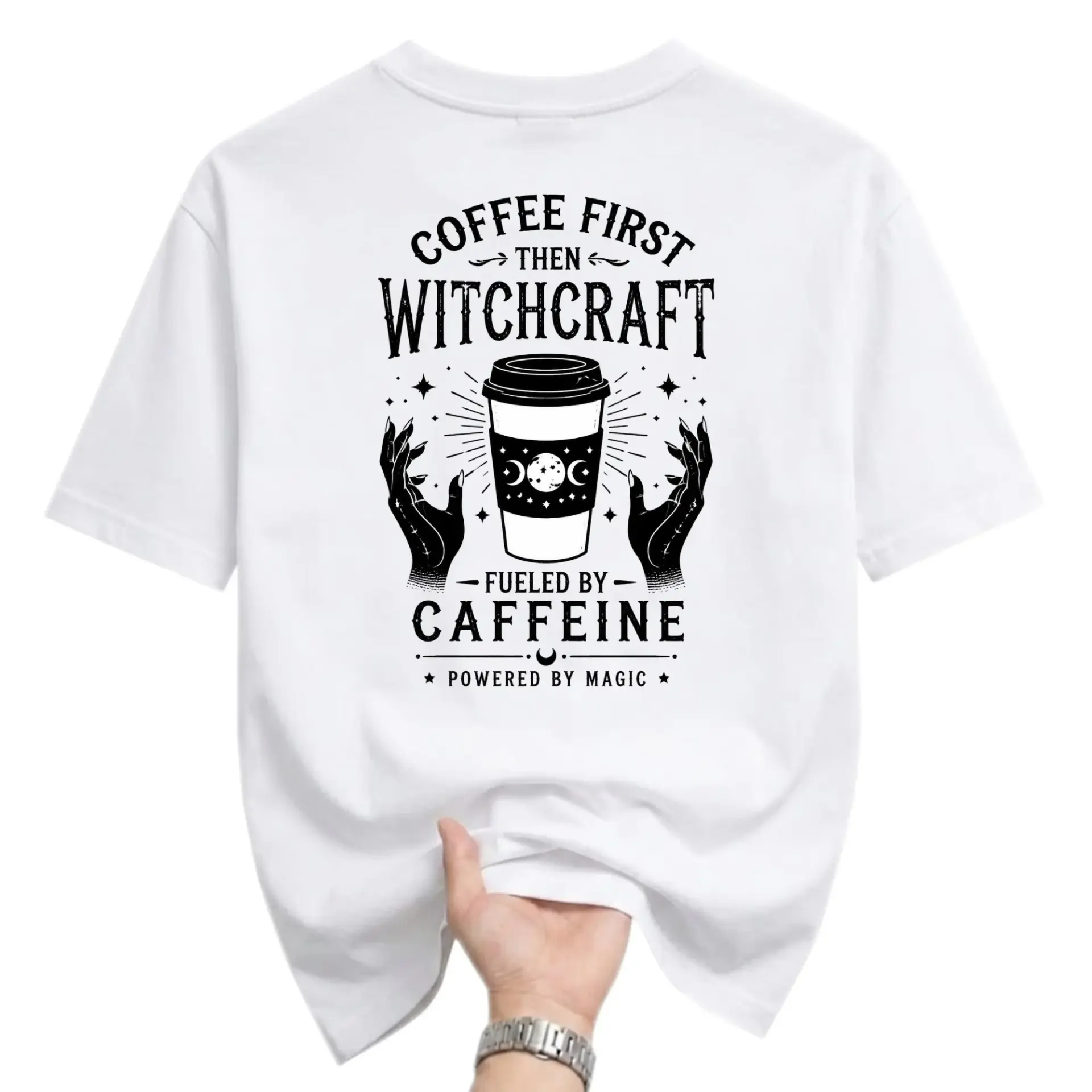 Funny Shirt Coffee First Then Witchcraft Graphic Tee Unisex Casual Crew Neck Top for Caffeine Lovers and Magic Enthusiasts