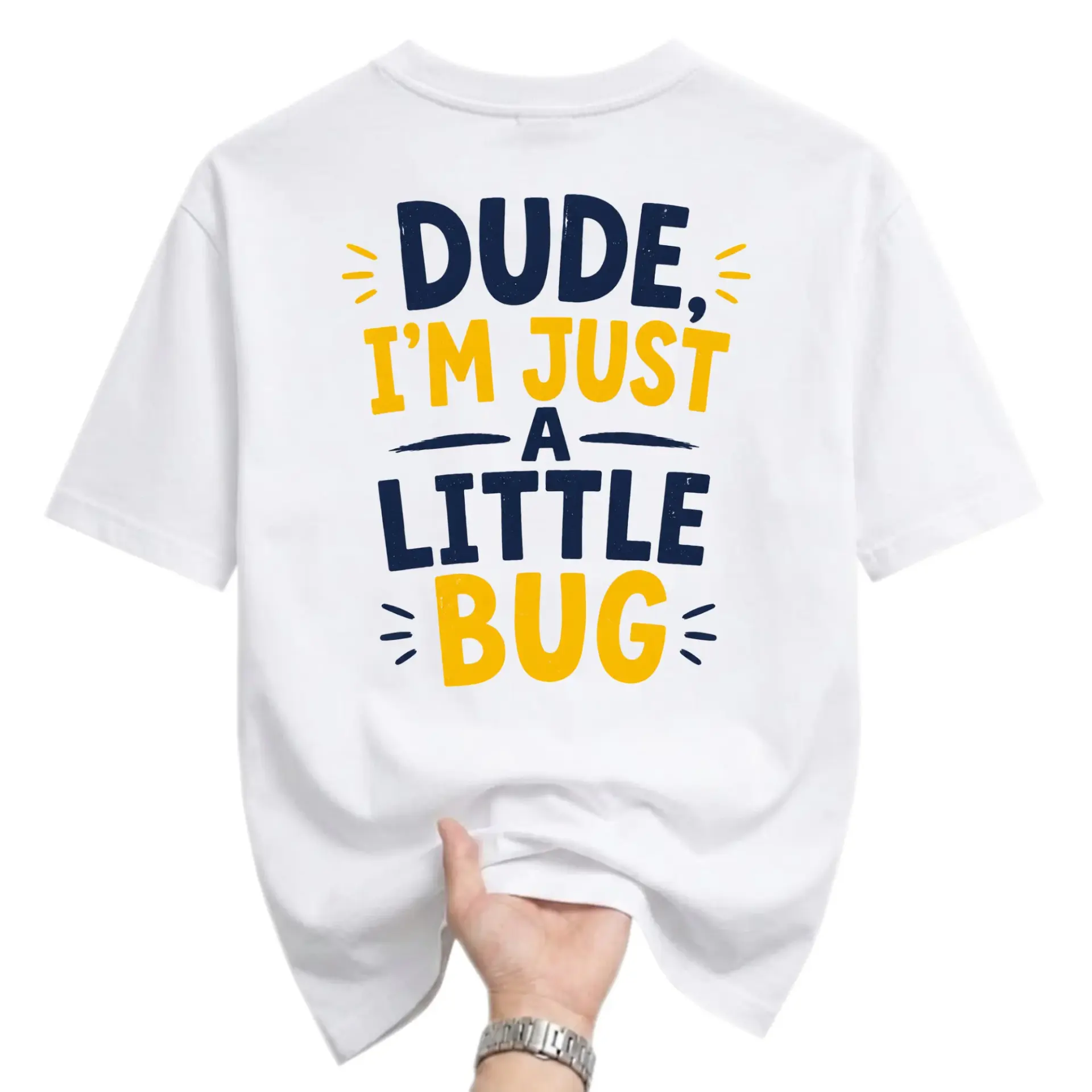 Funny Shirt Dude I Am Just a Little Bug Graphic Tee Unisex Casual Crew Neck Comfortable Cotton Blend Everyday Top