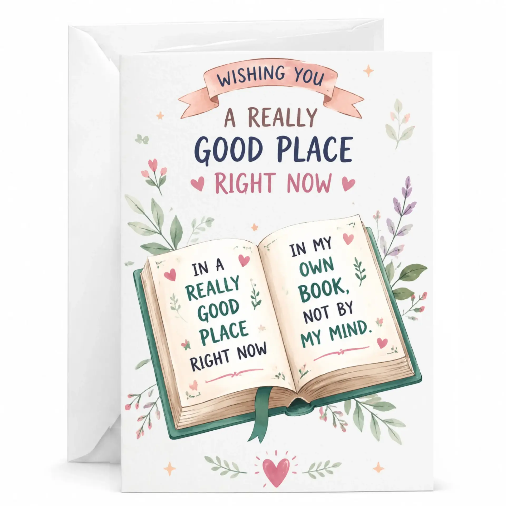 Greeting Card Wishing You a Really Good Place with Open Book Illustration for Lovers and Readers