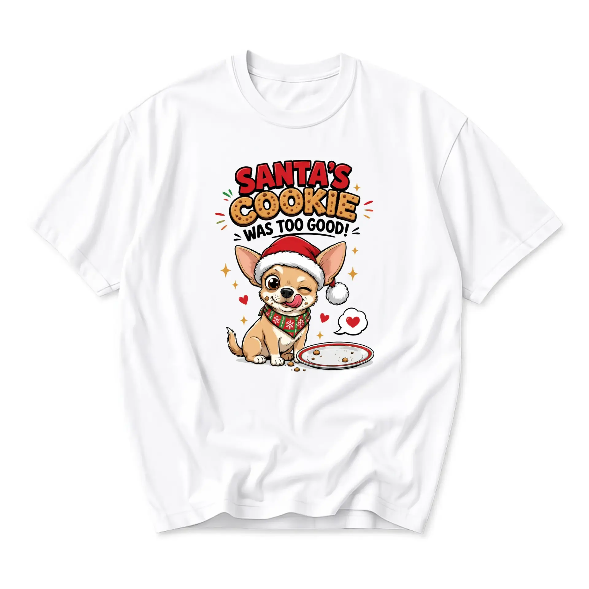 Funny Shirt Santa's Cookie Was Too Good Graphic Tee Featuring a Cute