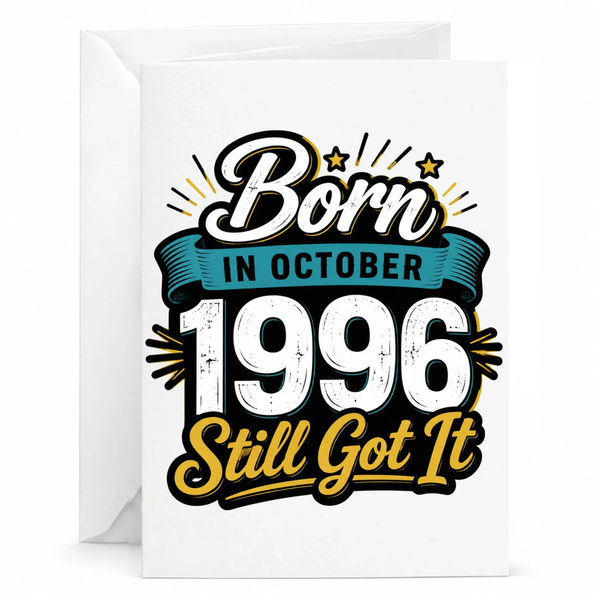 Birthday Card Born in October 1996 Still Got It Vintage Style Greeting Card for Milestone Celebration Anniversary Gift