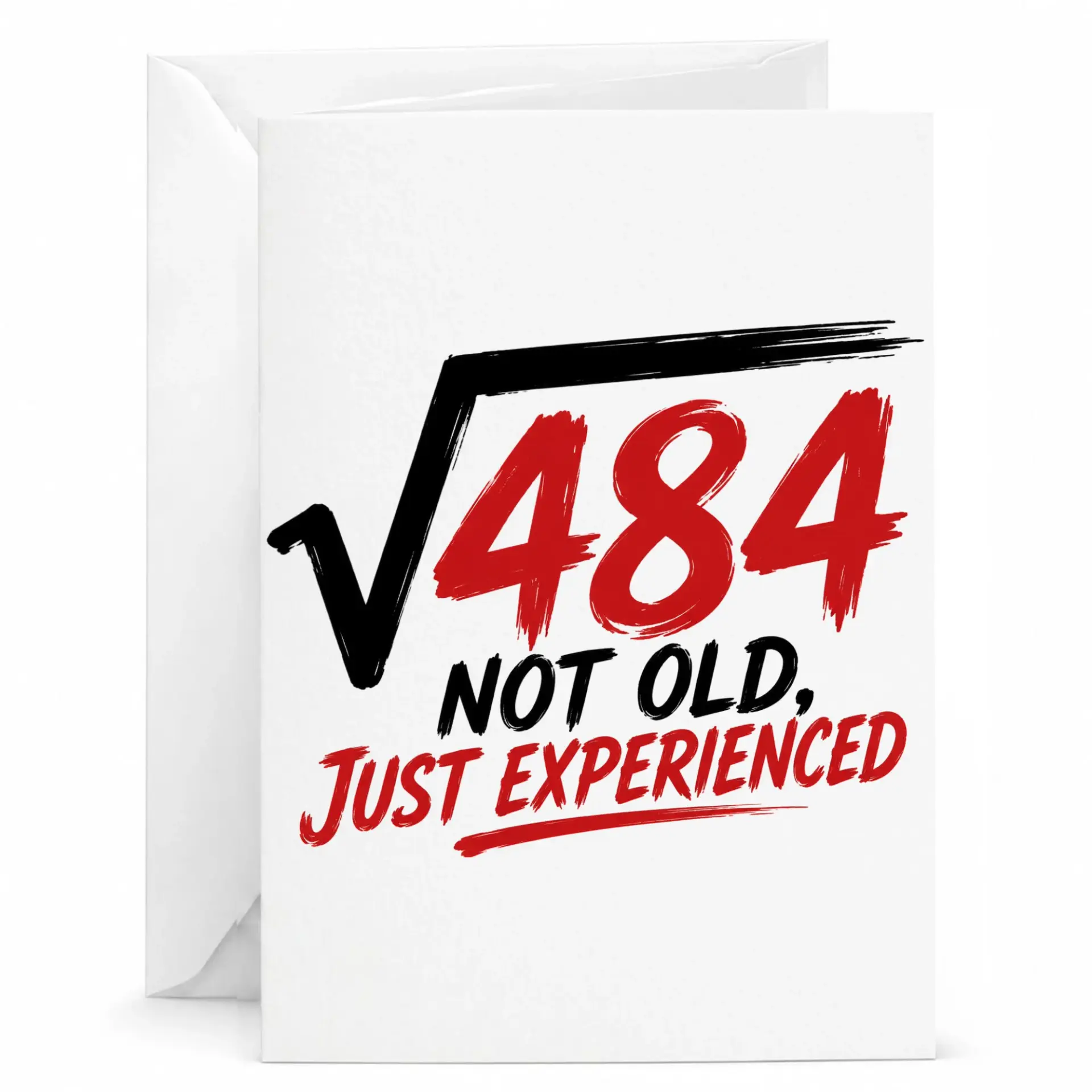 Funny Birthday Card Square Root of 484 Math Joke Greeting Card for Someone Experienced and Turning Twenty Two