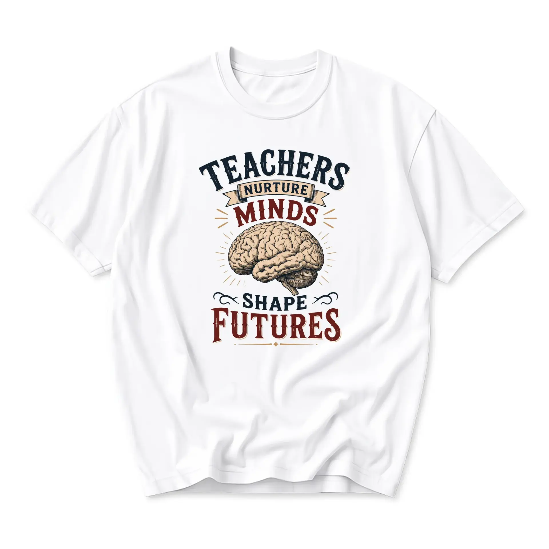 Graphic Tee Teachers Nurture Minds Shape Futures Unisex Casual Crew Neck T-Shirt Education Apparel Comfortable Cotton