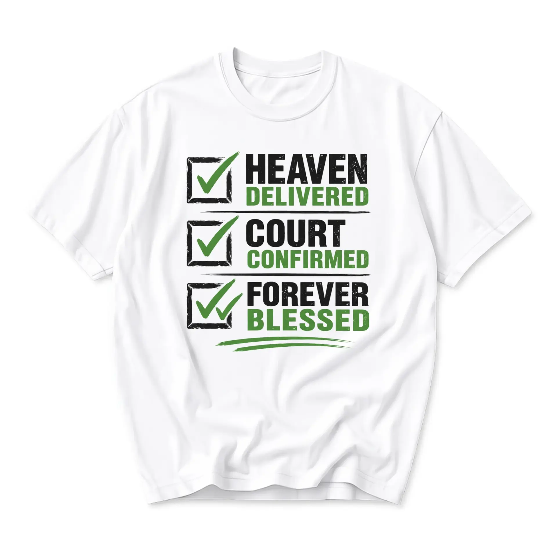 Funny Shirt Heaven Delivered Court Confirmed Forever Blessed Graphic Printed Unisex Crew Neck Casual Cotton Tee