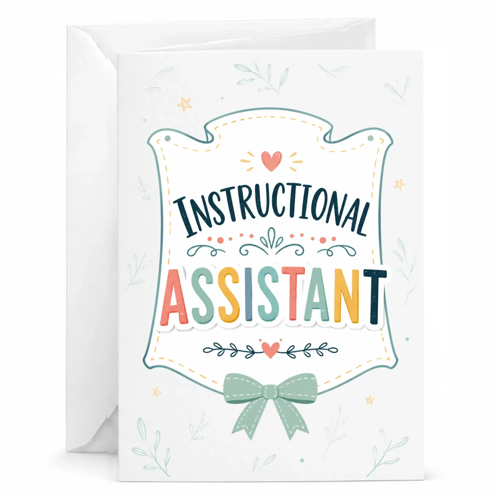 Instructional Assistant Greeting Card Professional Appreciation Note for Coworkers Friends and Colleagues 5x7 Inches