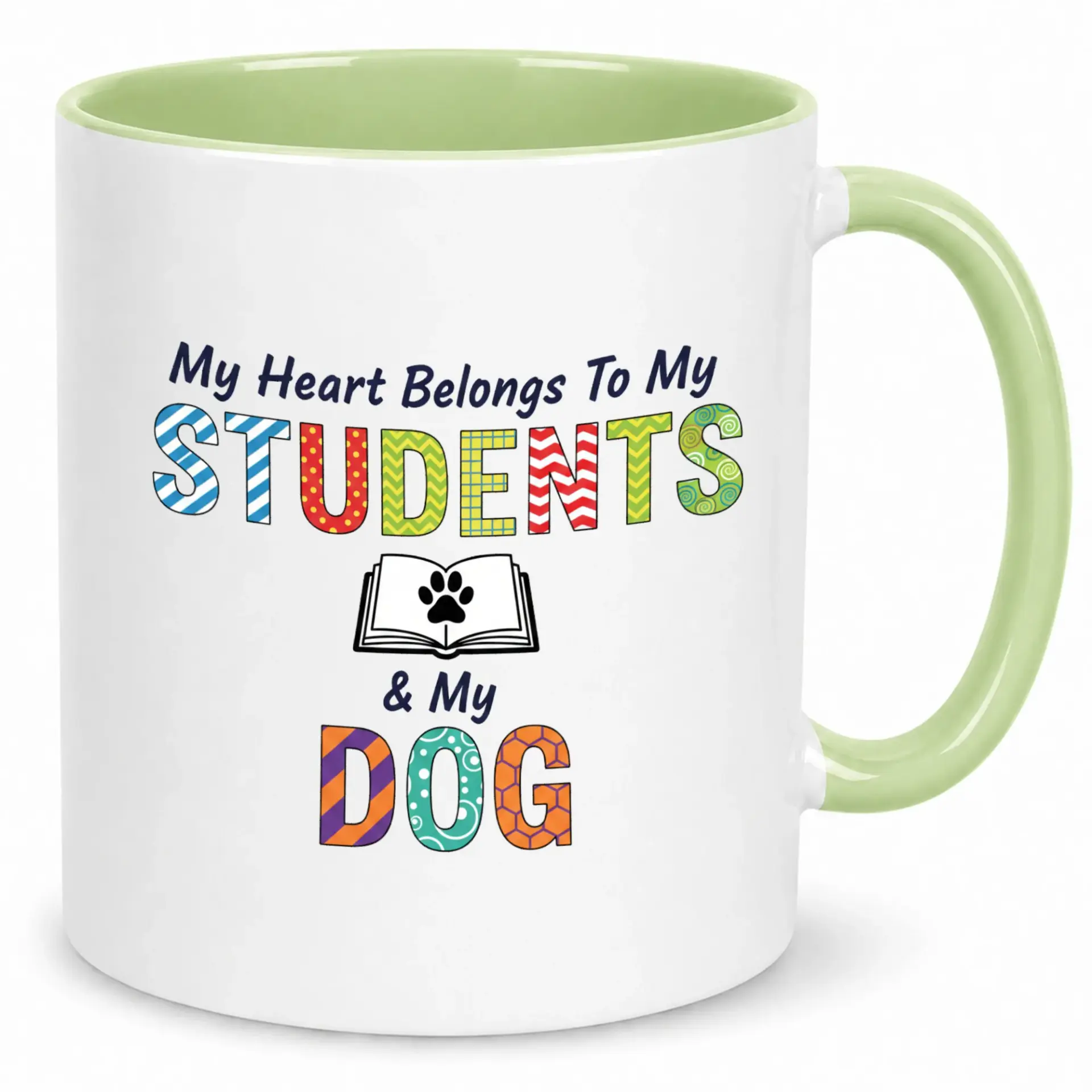 Funny Coffee Mug for Teacher & Dog Lover My Heart Belongs Students & My Design Premium Ceramic Beverage Cup 11oz or 15oz