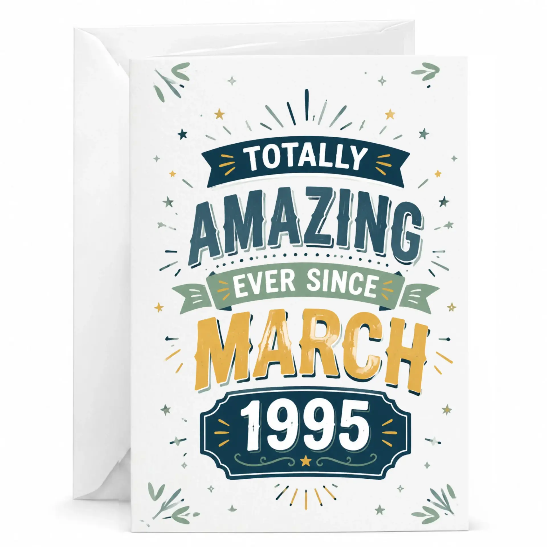 Greeting Card Totally Amazing Ever Since March 1995 Birthday Card for Milestone Celebration 5x7 Inches