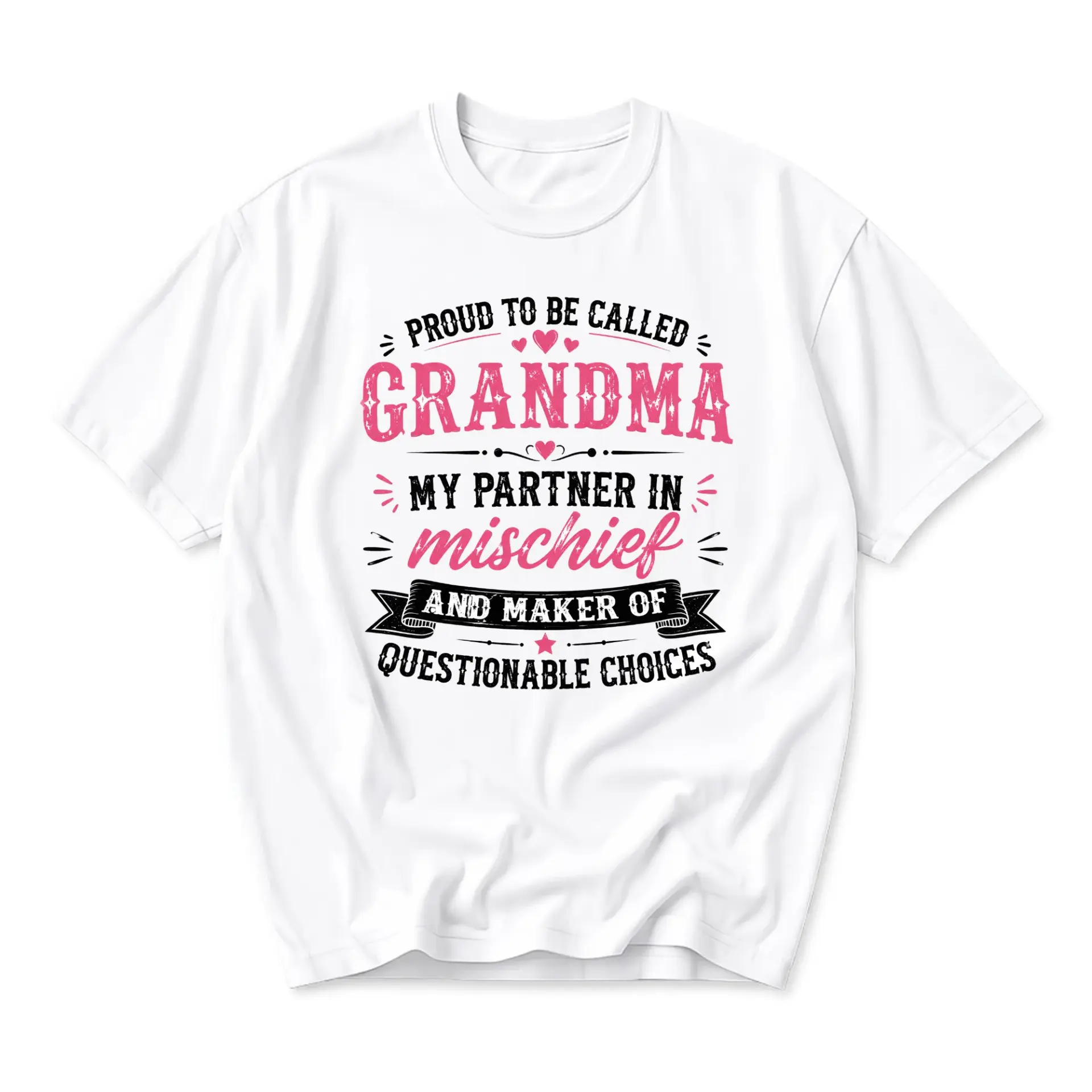 Funny Shirt Proud to Be Called Grandma My Partner in Mischief Graphic Tee