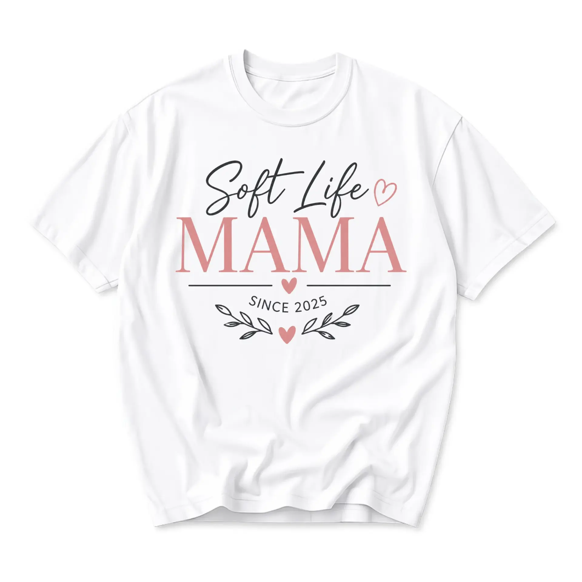 Graphic Tee Soft Life Mama Since 2025 Shirt Unisex Crew Neck Short Sleeve Casual Fashion Apparel for Everyday Wear