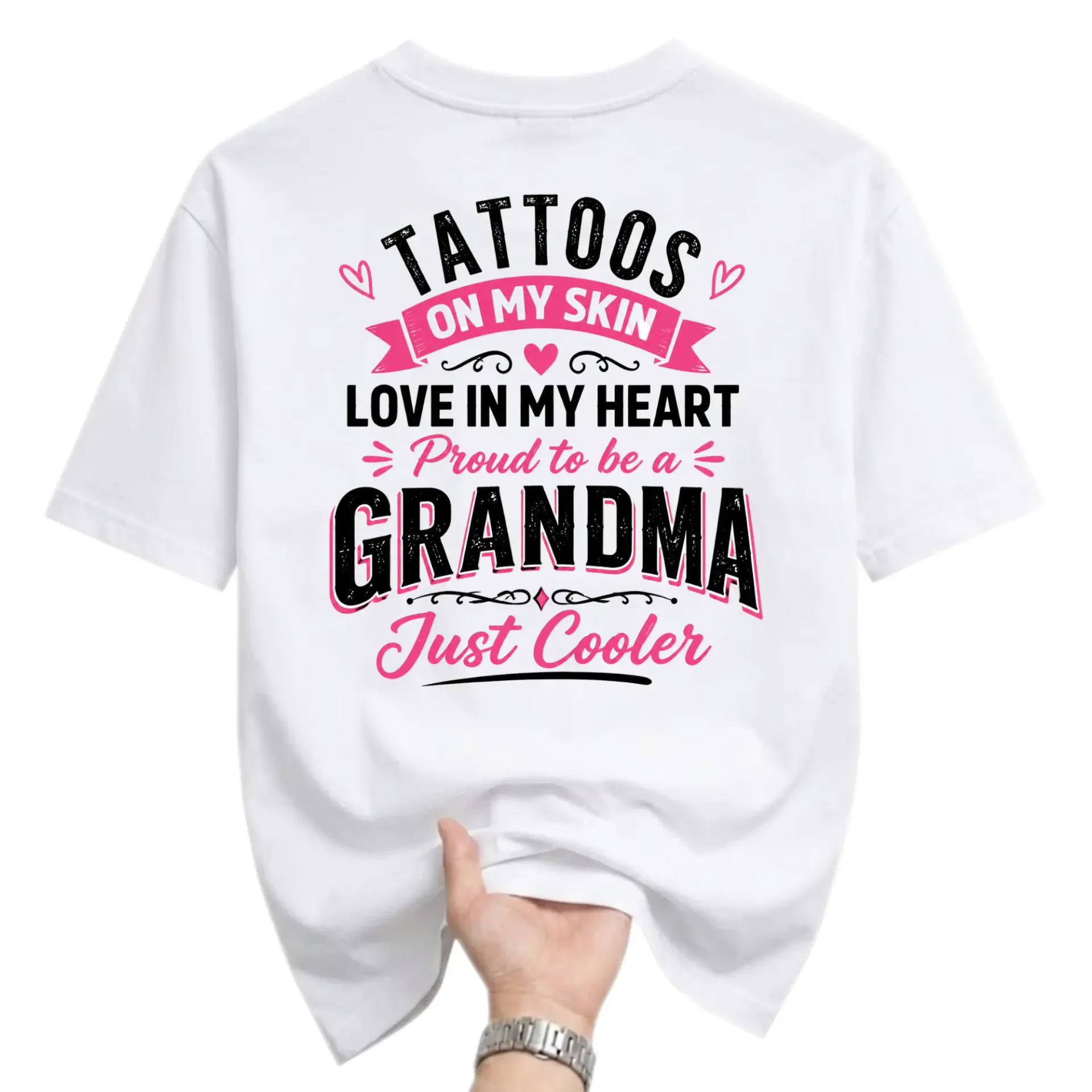 Graphic Tee Unisex Crew Neck Shirt Tattoos on My Skin Proud to Be a Grandma Just Casual Summer Clothing Top