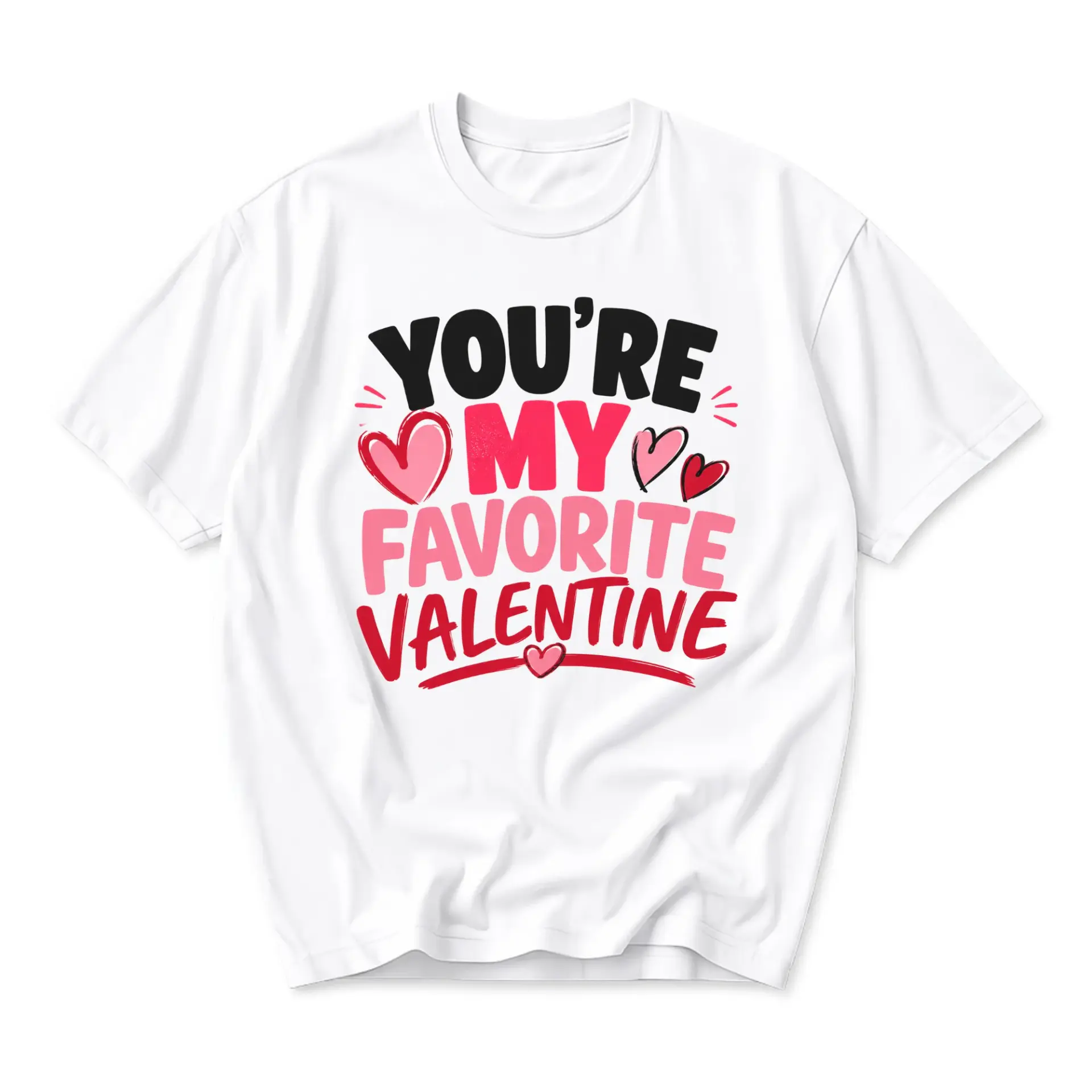 Funny Shirt You Are My Favorite Valentine Graphic Tee Unisex Crew Neck Casual Everyday Apparel for Holiday Celebration