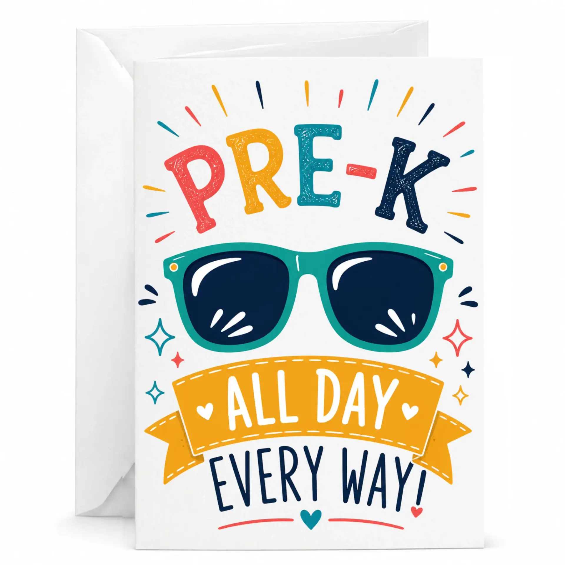 Greeting Card Pre-K All Day Every Fun Colorful Design for Celebrations and Encouragement Notes with White Envelope