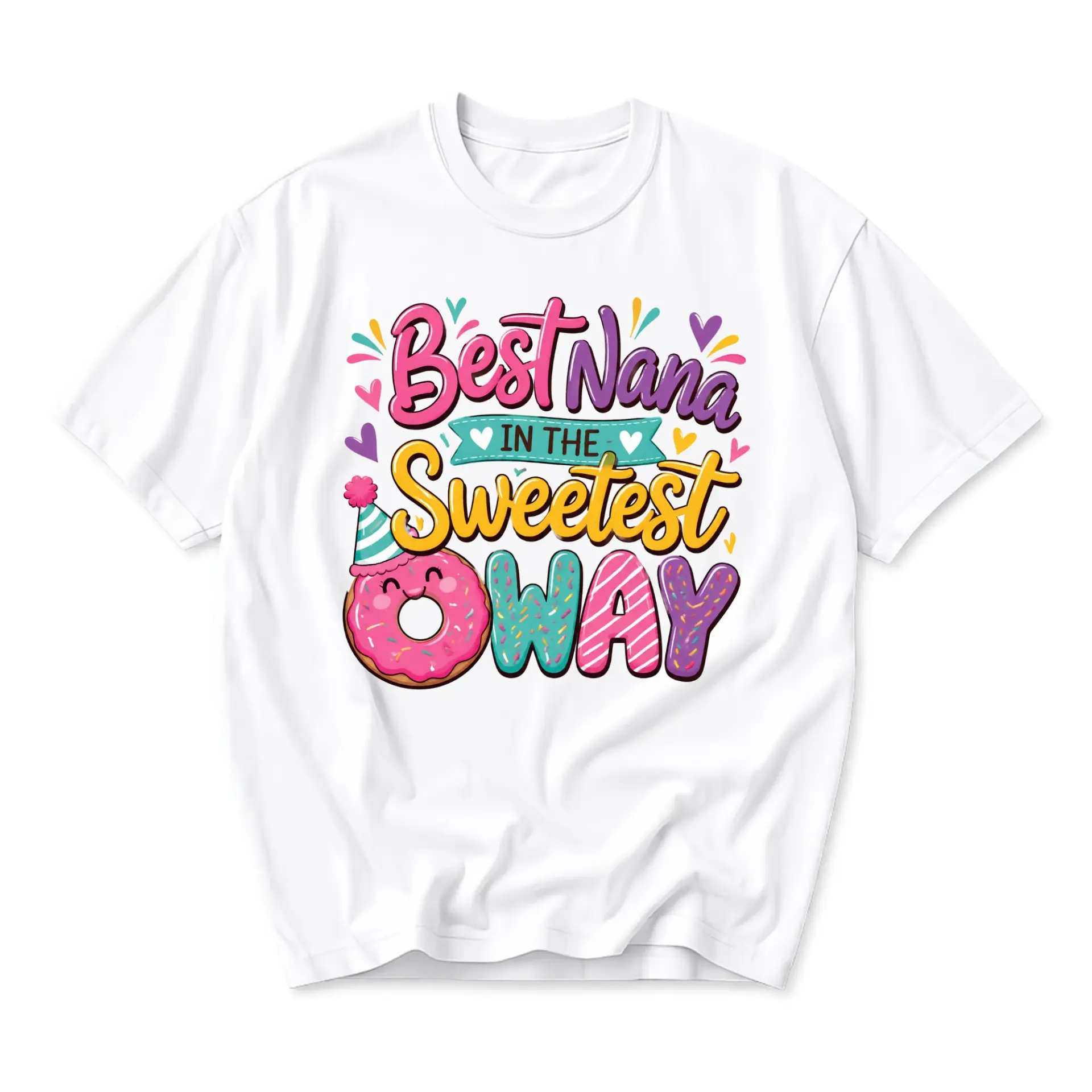 Graphic Tee Best Nana in the Sweetest Way Design Unisex Crew Neck
