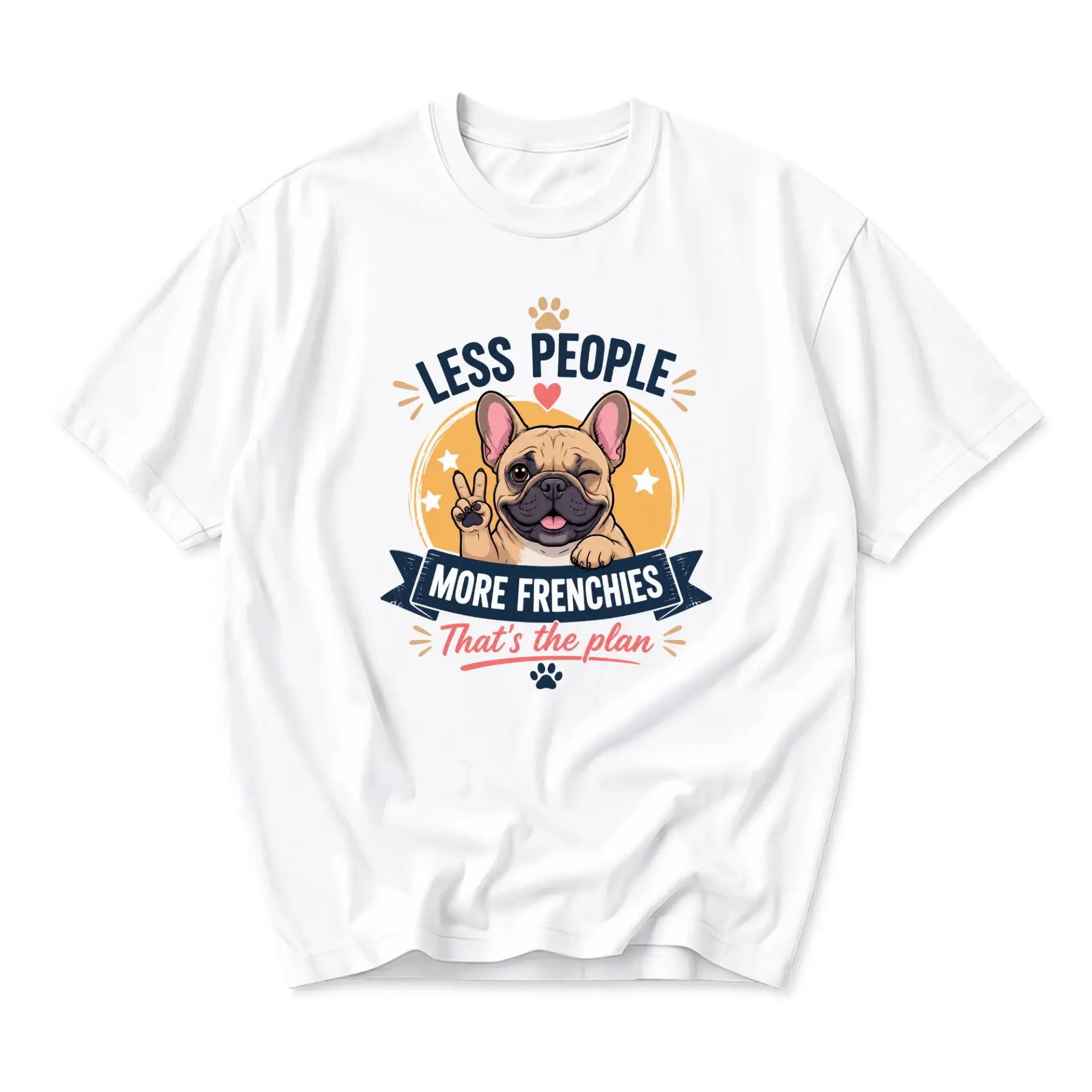 Graphic Tee Less People More Frenchies Unisex Shirt Casual Crew Neck