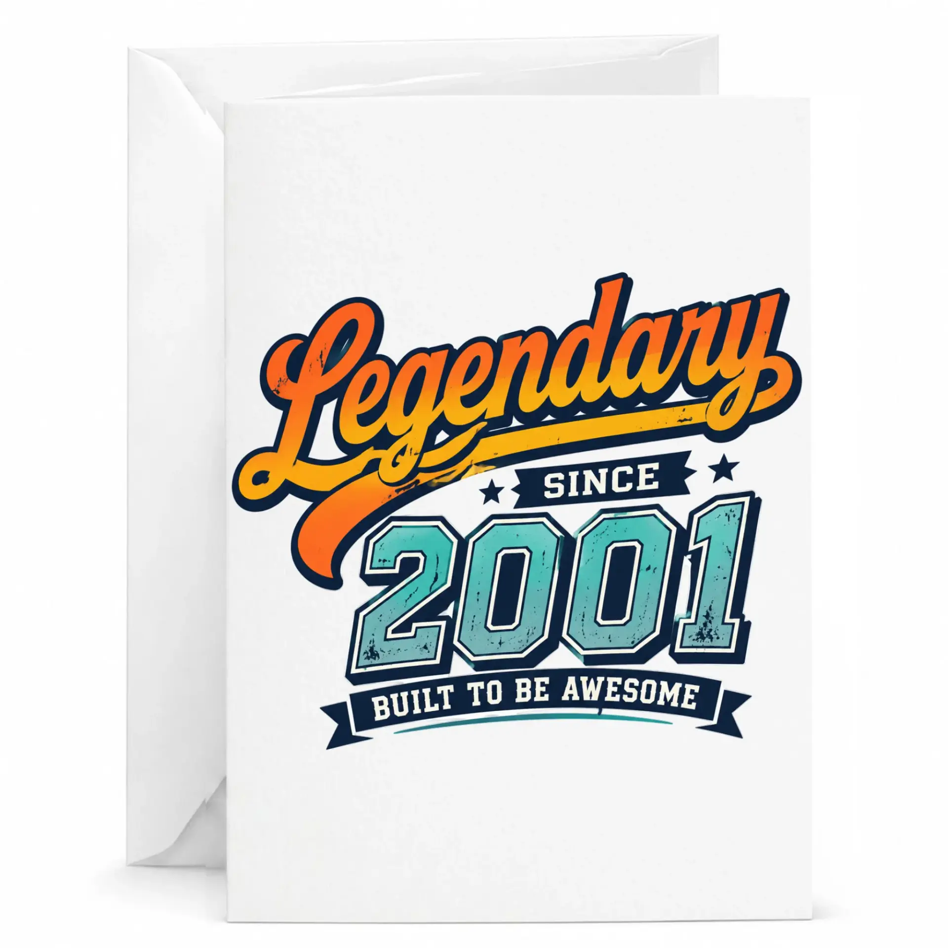 Greeting Card Legendary Since 2001 Built to Be Awesome Birthday Anniversary Celebration Premium Stationery Note