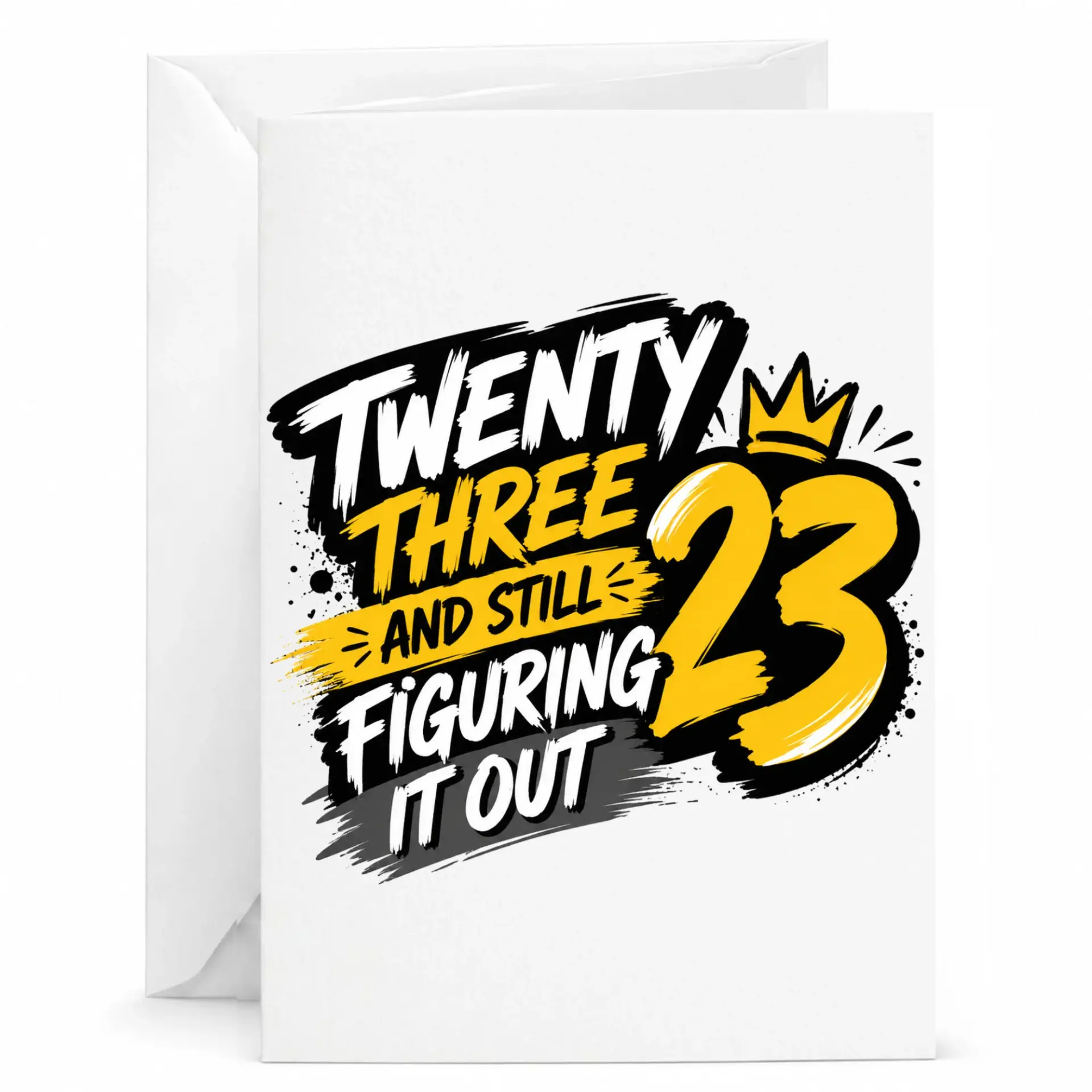 Birthday Card Twenty Three and Still Figuring It Out Funny Greeting Card for Milestone Birthday Milestone Celebration