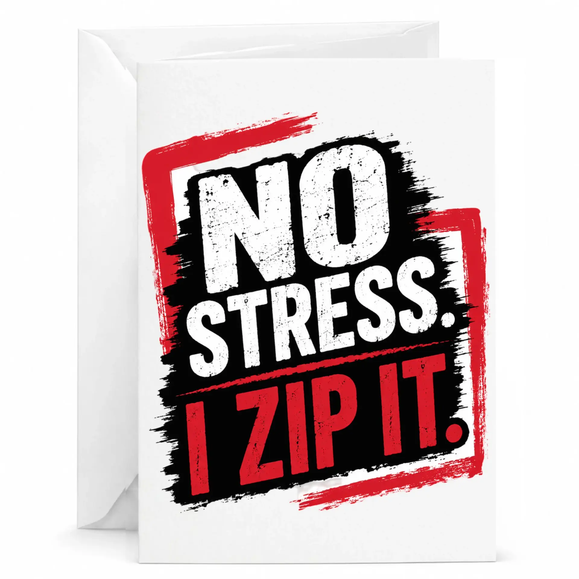 Funny Greeting Card No Stress I Quote Design Humorous for Relaxation and Encouragement 5x7 Inches