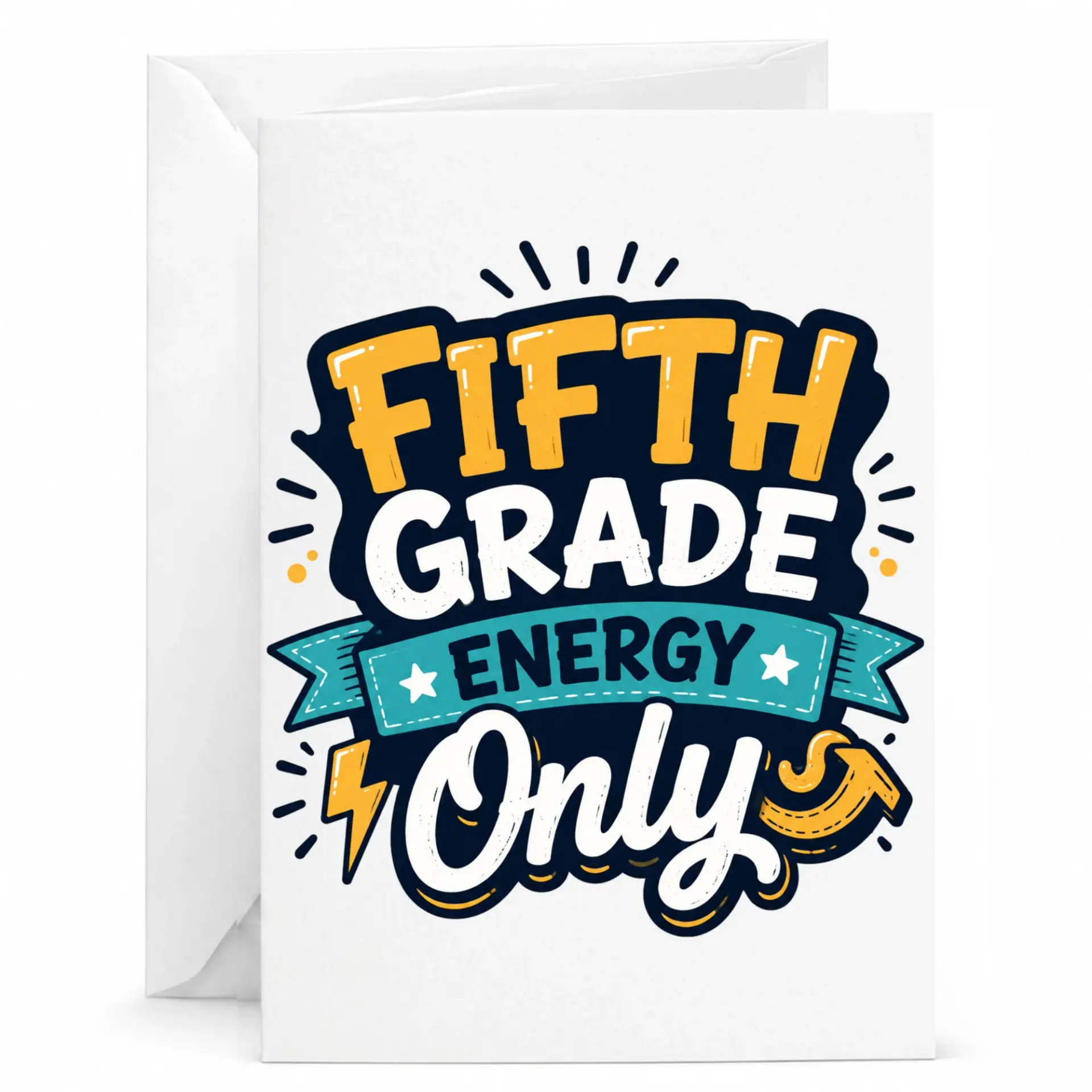Funny Greeting Card Fifth Energy Only Typography Design for Celebrations and Milestone Encouragement Occasions