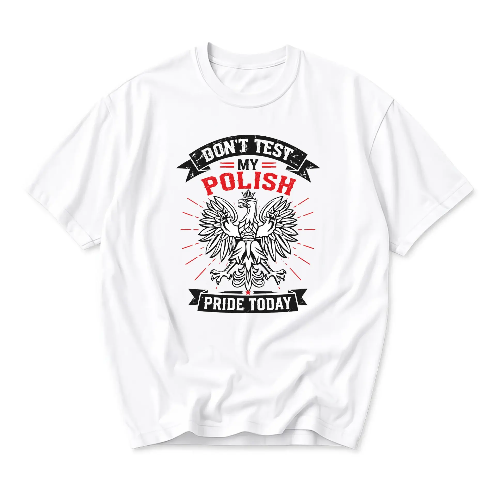 Funny Shirt Don't Test My Polish Pride Today Graphic Tee Casual Short Sleeve Unisex Cotton Blend Crew Neck Apparel White
