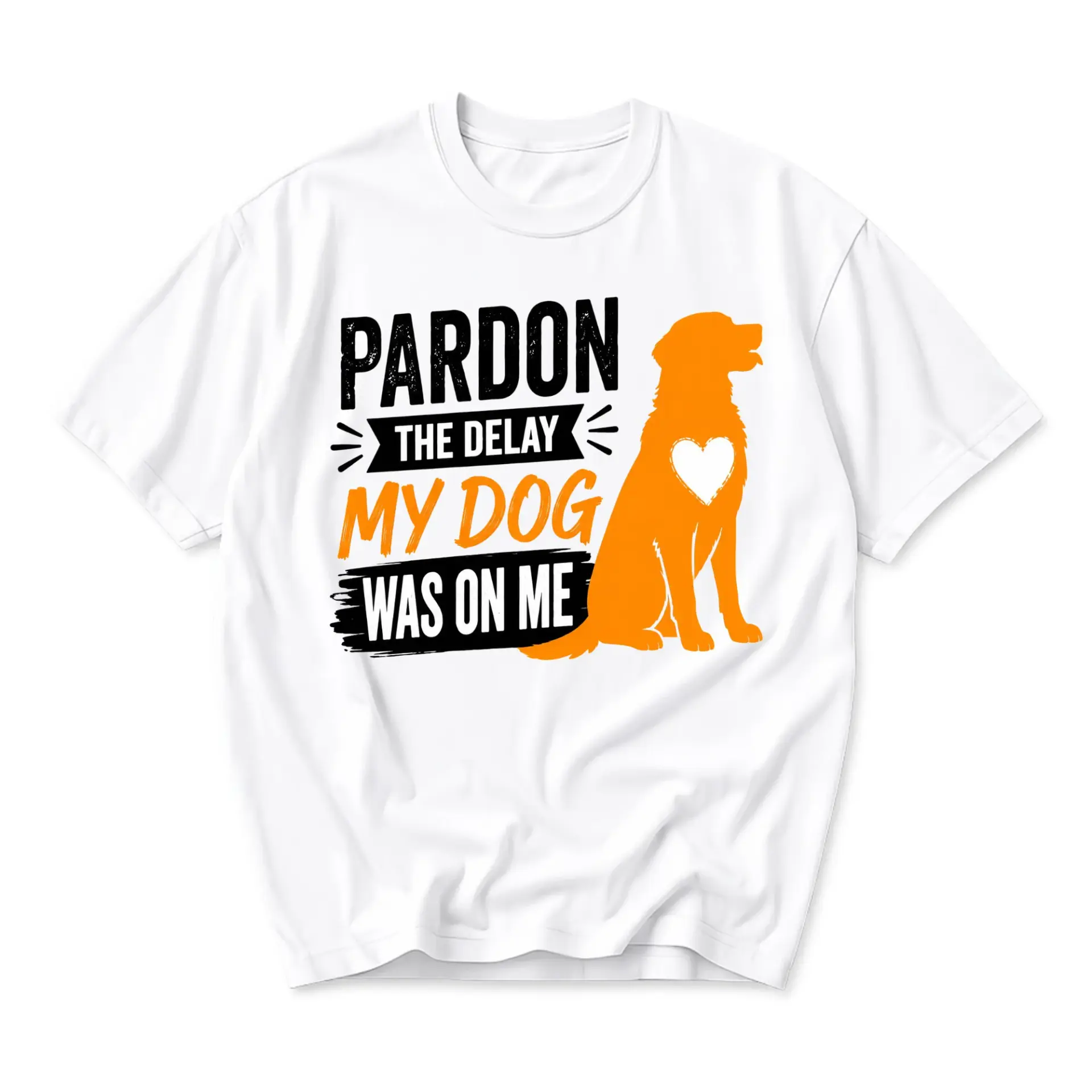 Funny Shirt Pardon the Delay Was on Me Graphic Printed Unisex Crew Neck Tee