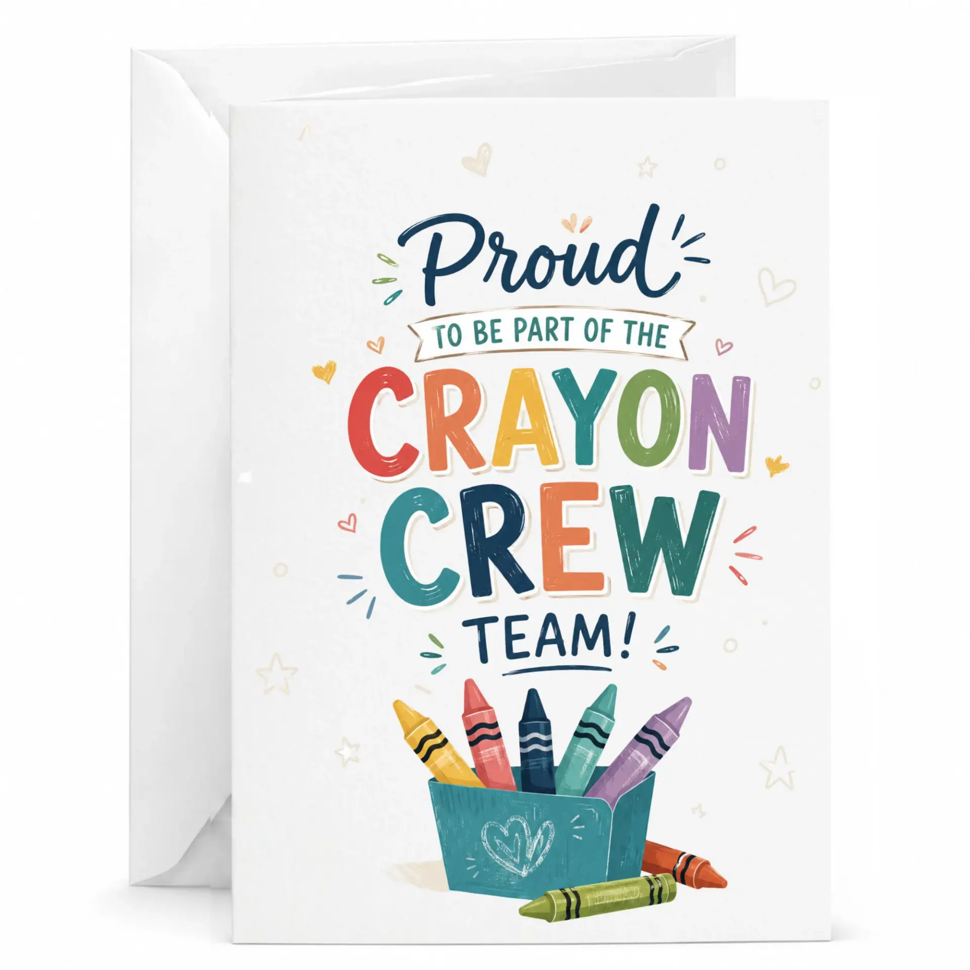 Greeting Card Proud to Be Part of the Crayon Crew Team Colorful Illustrated Stationery for Colleagues and Friends