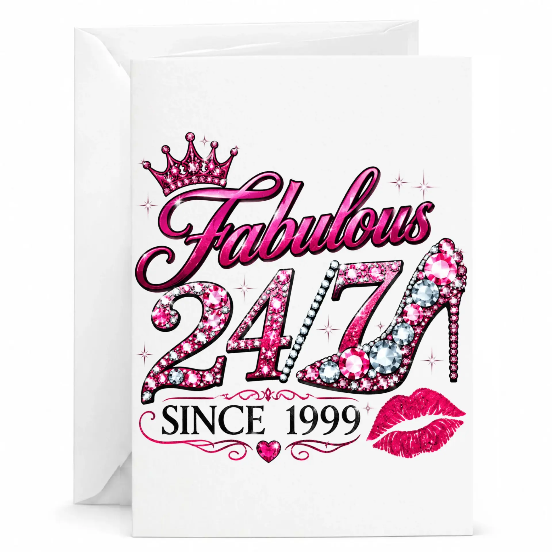 Birthday Card Fabulous 24/7 Since 1999 Greeting Card with Pink High Heel Design for Milestone Celebration