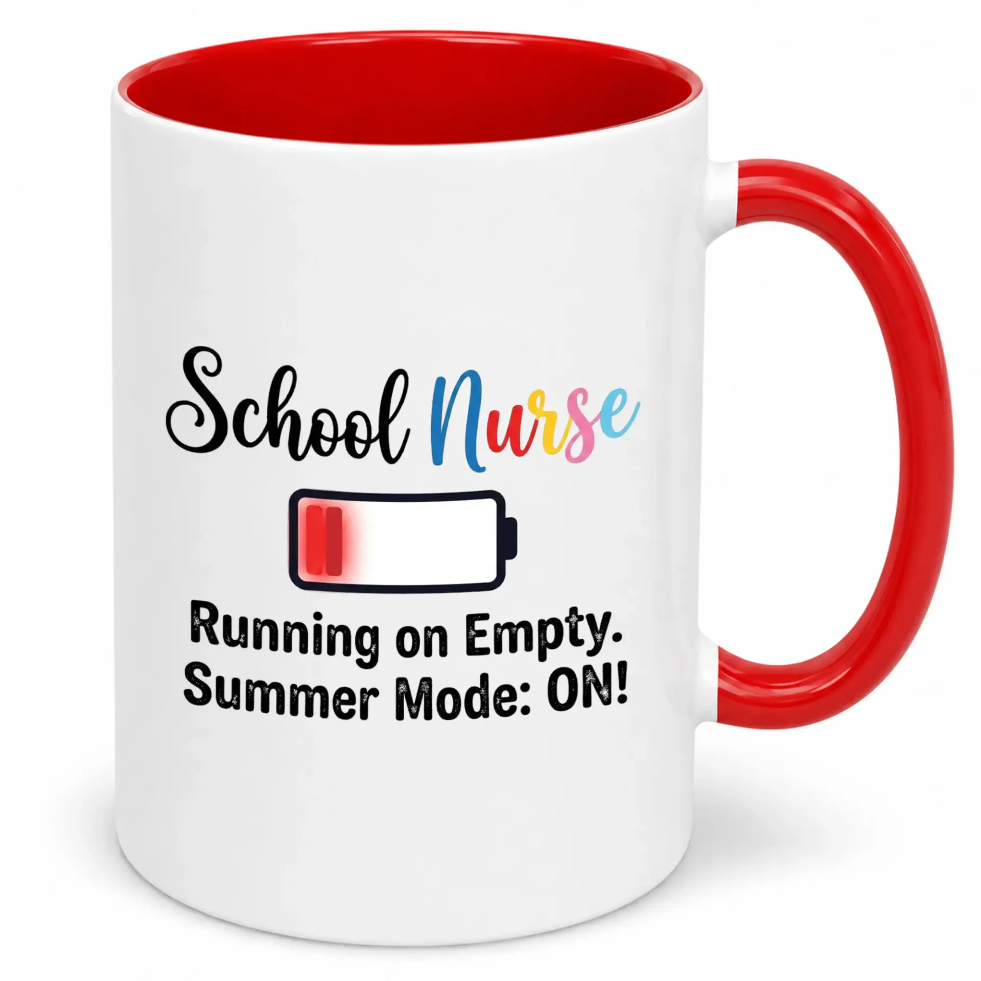 Funny School Nurse Ceramic Coffee Mug, Running on Empty Summer Mode on Design, White Drinkware with Red Handle, 11oz or 15oz Capacity Gift