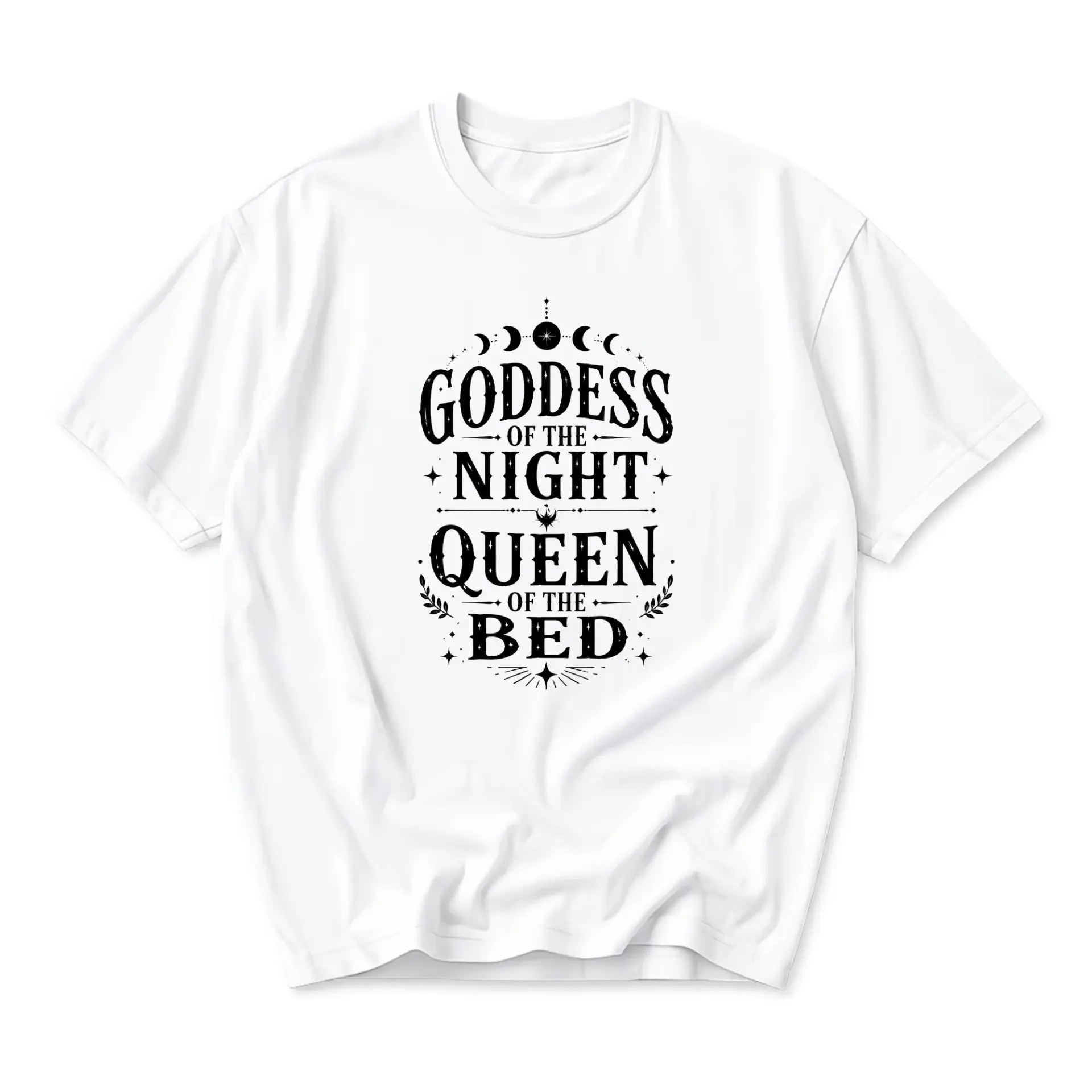 Funny Shirt Goddess of the Night Queen of the Bed Unisex Graphic Printed T-Shirt Casual Everyday Apparel Top