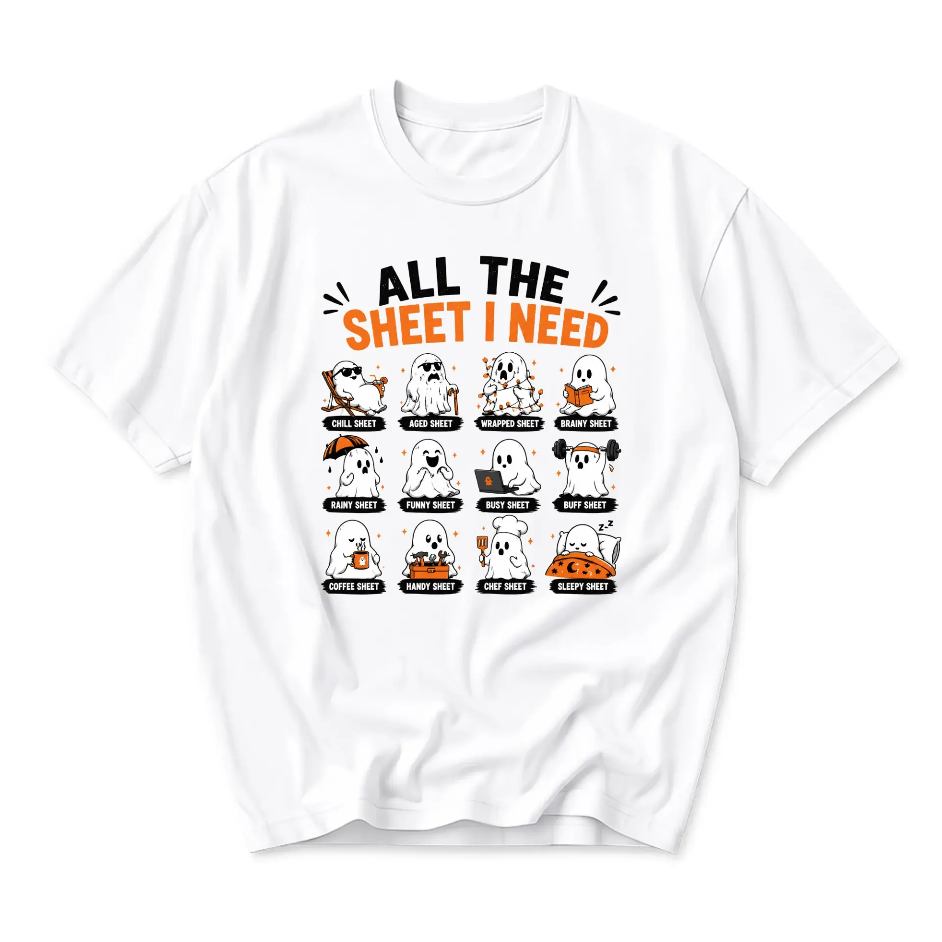 Funny Shirt All the Sheet I Need Ghost Cartoon Graphic Tee Unisex Crew Neck Casual Cotton Blend Apparel White Top