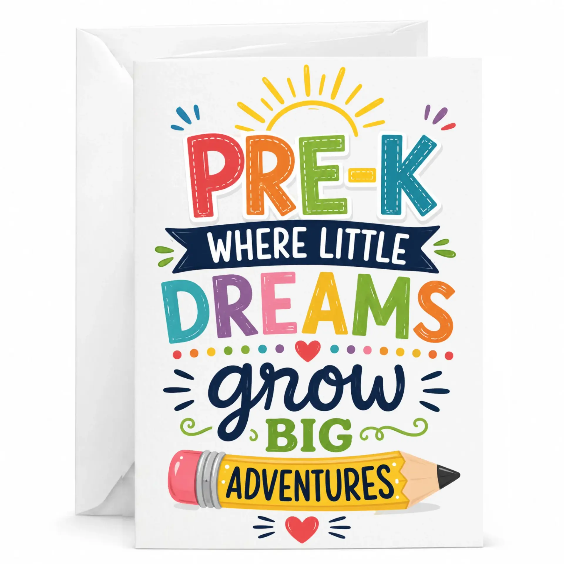 Greeting Card for Educators Pre-K Where Little Dreams Featuring Colorful School Theme Design