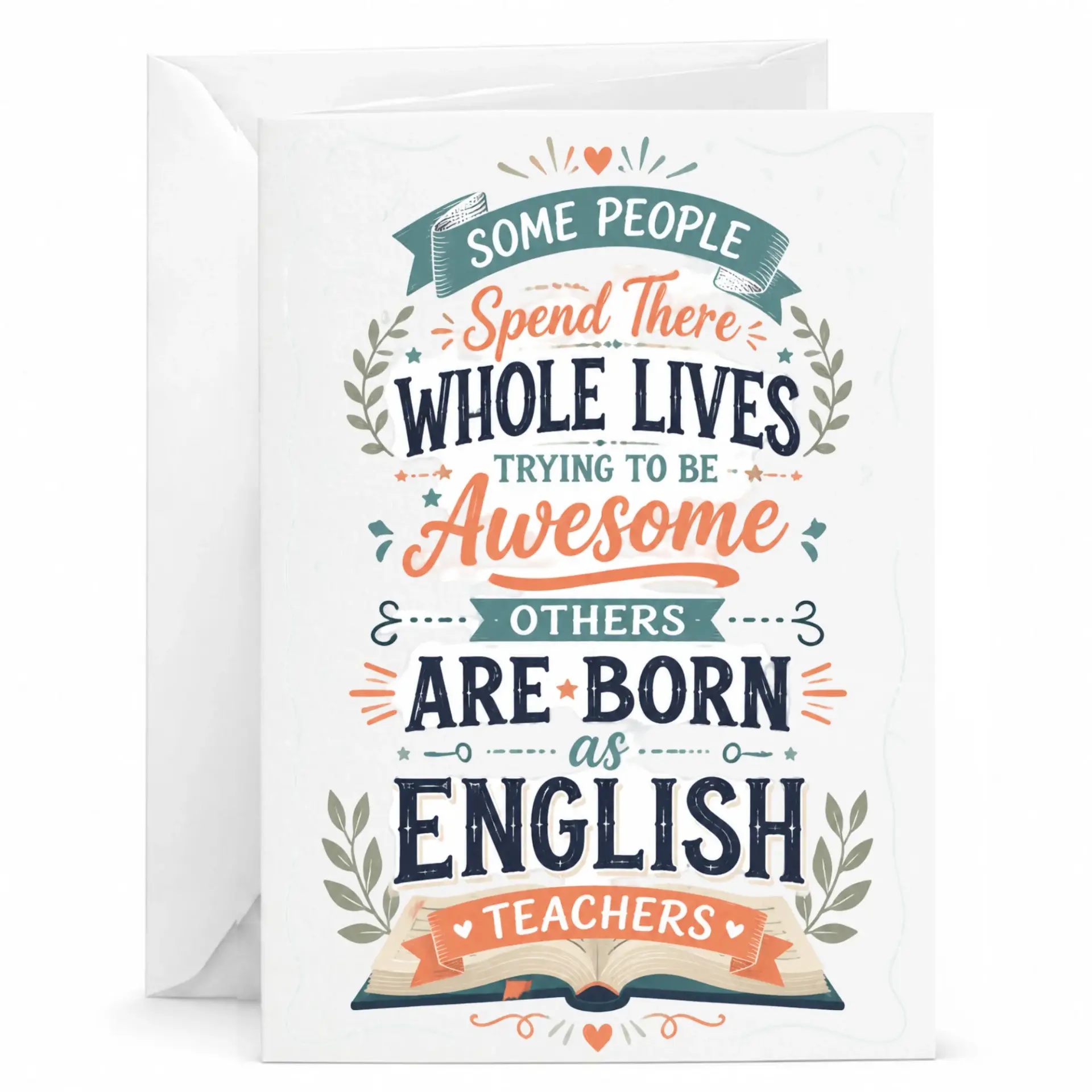 Funny Greeting Card for English Teachers Featuring Inspiring Typographic Design and Whimsical Book Illustration