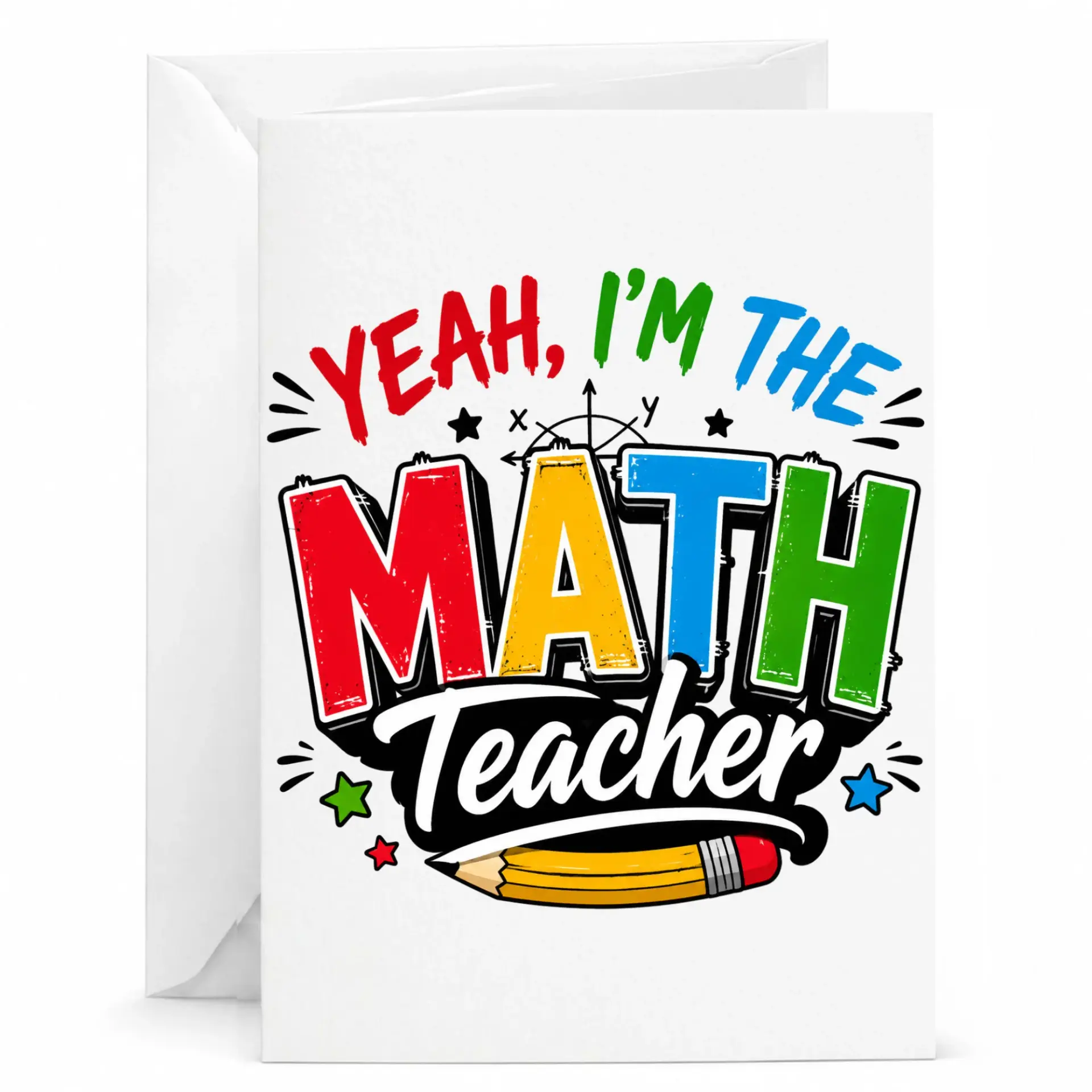 Funny Math Teacher Greeting Card Featuring Colorful Typography Design Perfect for Education Appreciation and Gifts