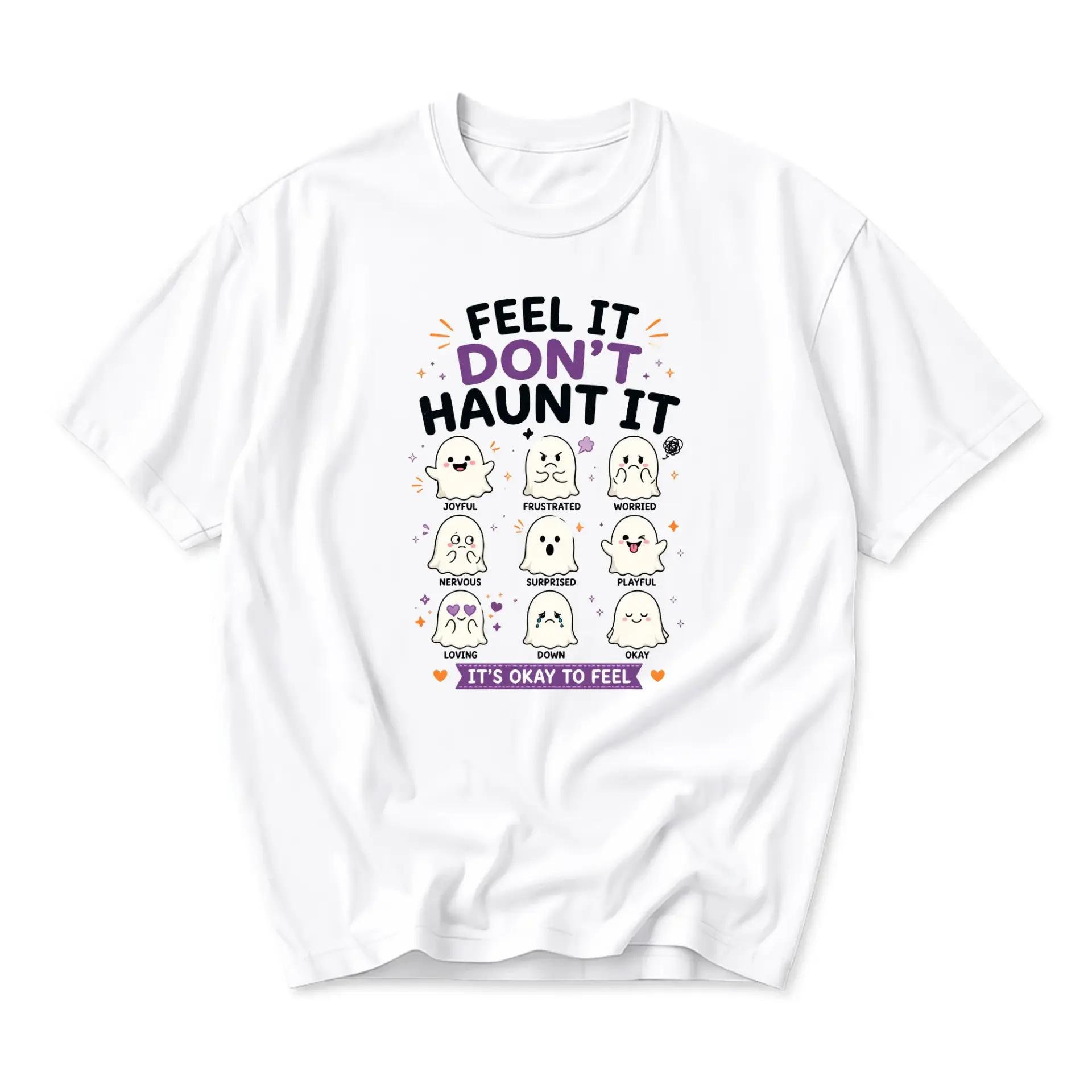 Graphic Tee Feel It Don't Haunt It Ghost Shirt Cute Mental Health Awareness Casual Unisex Crew Neck Short Sleeve