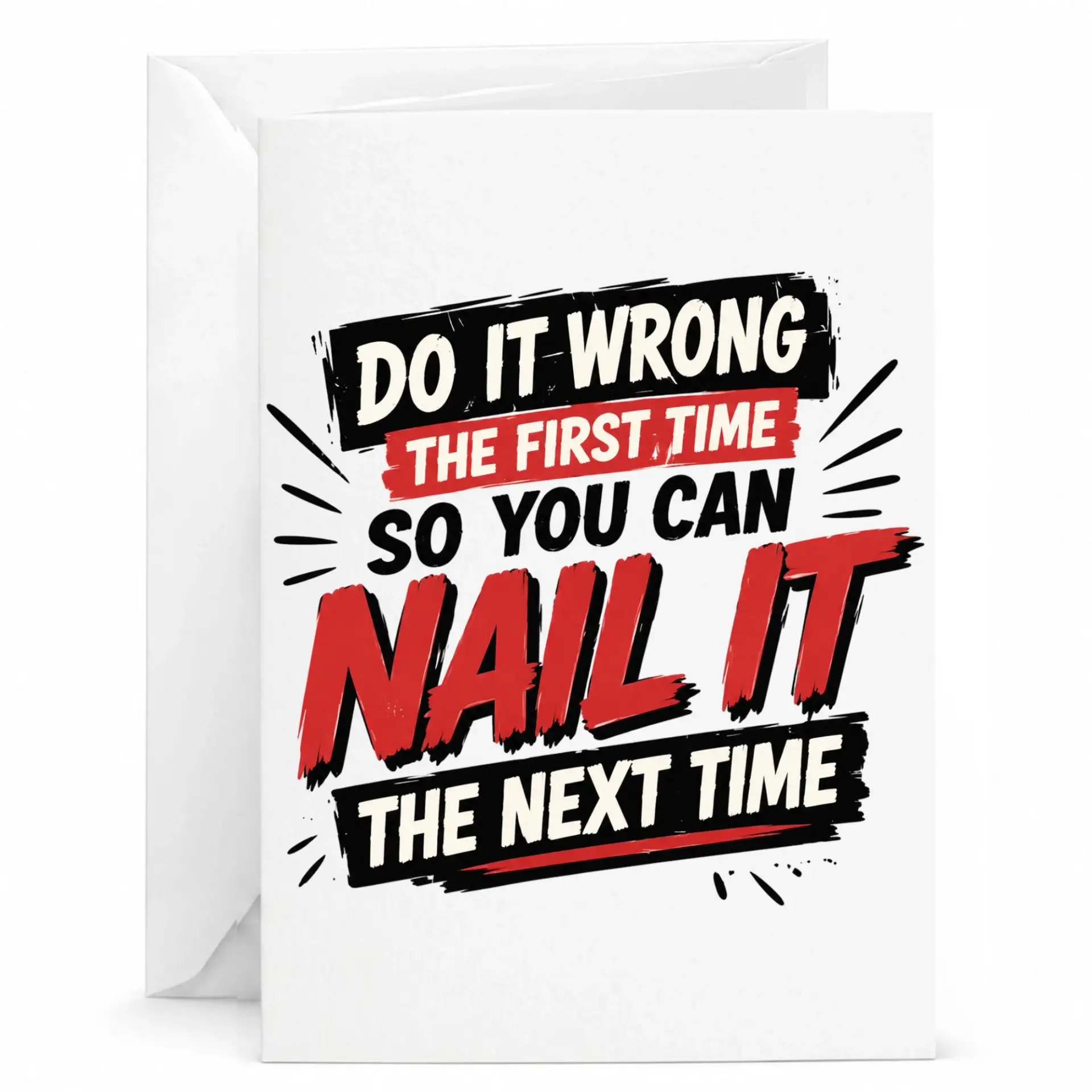 Funny Encouragement Greeting Card with Inspirational Quote for Friends or Coworkers, 5x7 Folded Note Card