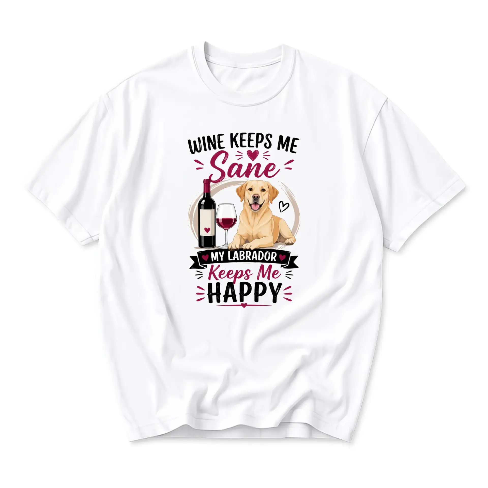 Funny Shirt Wine Keeps Me Sane Labrador Dog Graphic Tee Unisex Crew Neck