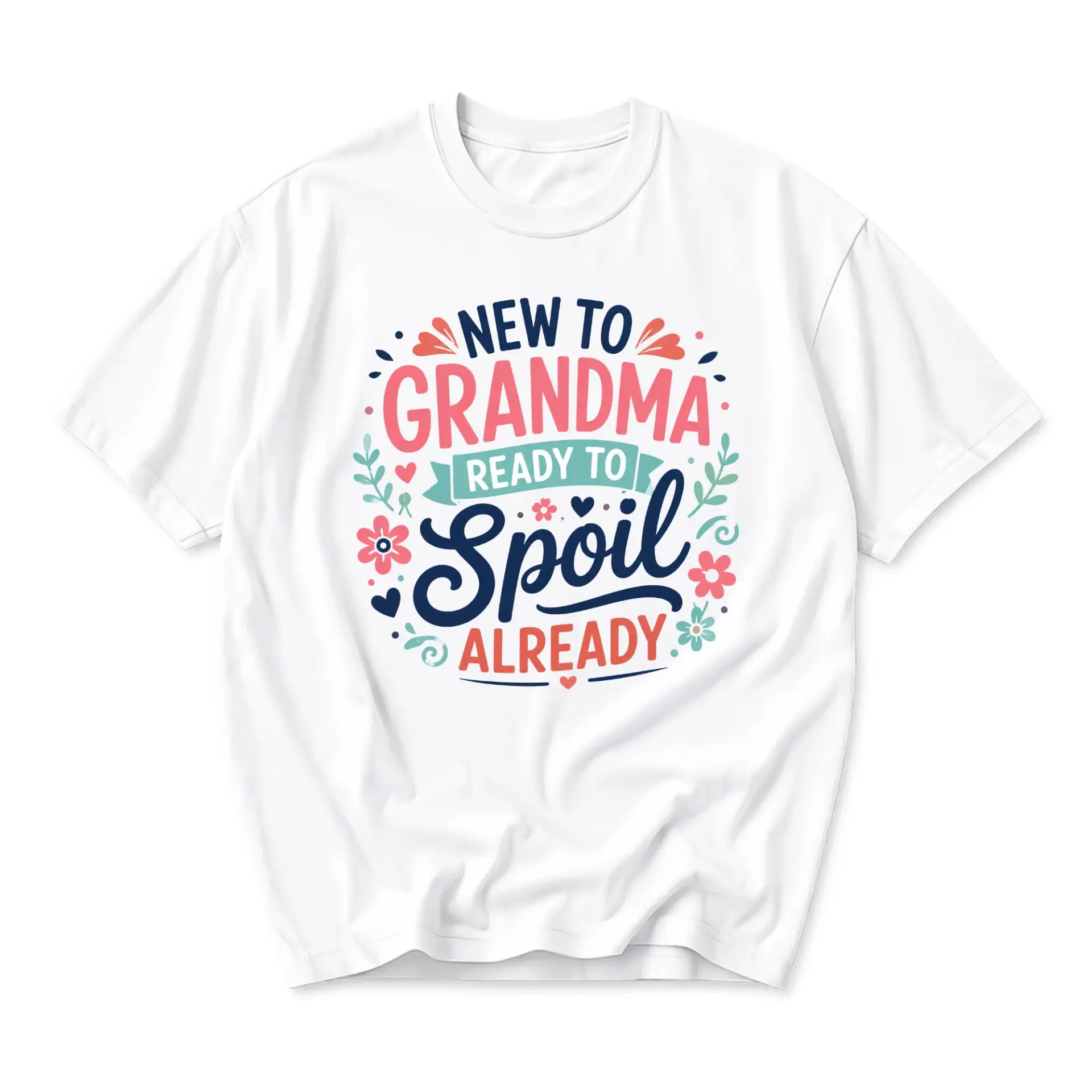 Graphic Tee New to Grandma Ready to Spoil Already Print Unisex Crew Neck Casual Everyday Short Sleeve Cotton Shirt