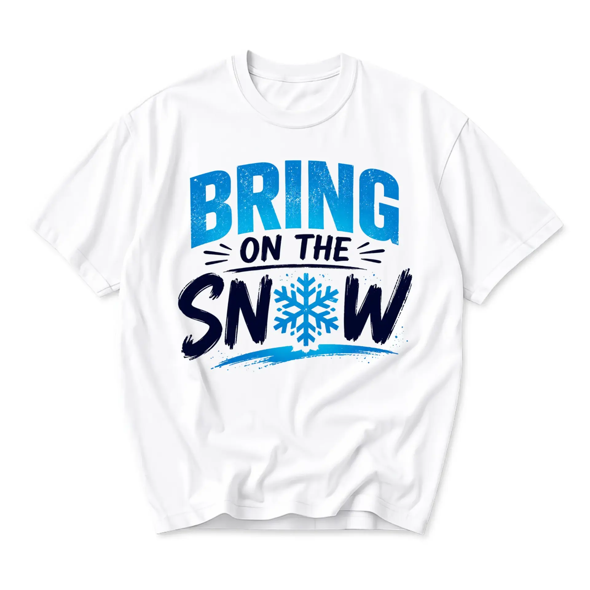 T-shirt Bring on the Snow Graphic Tee Casual Unisex Crew Neck Top for
