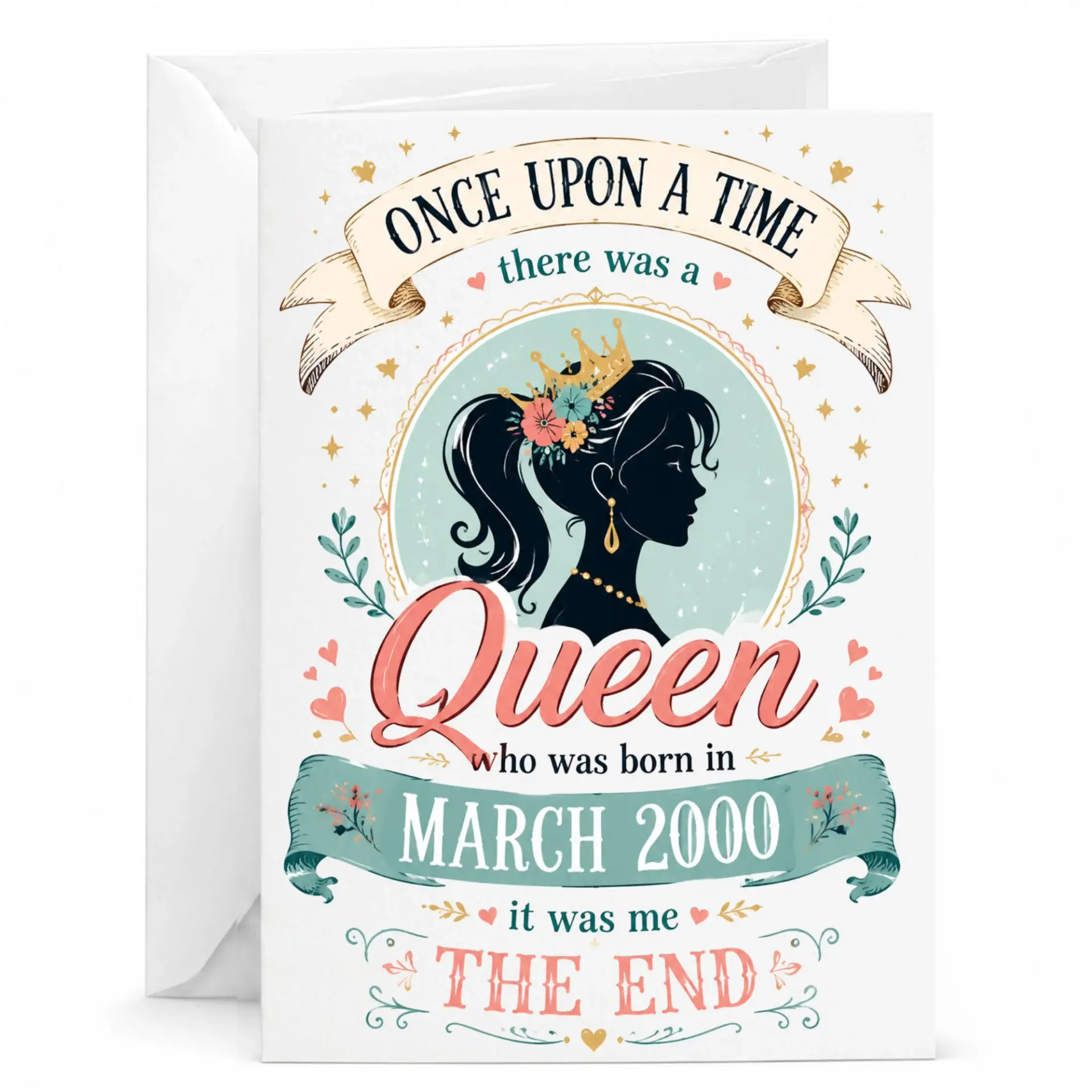 Greeting Card Once Upon a Time Queen Born in March 2000 Funny Birthday Stationery for Women and Friends