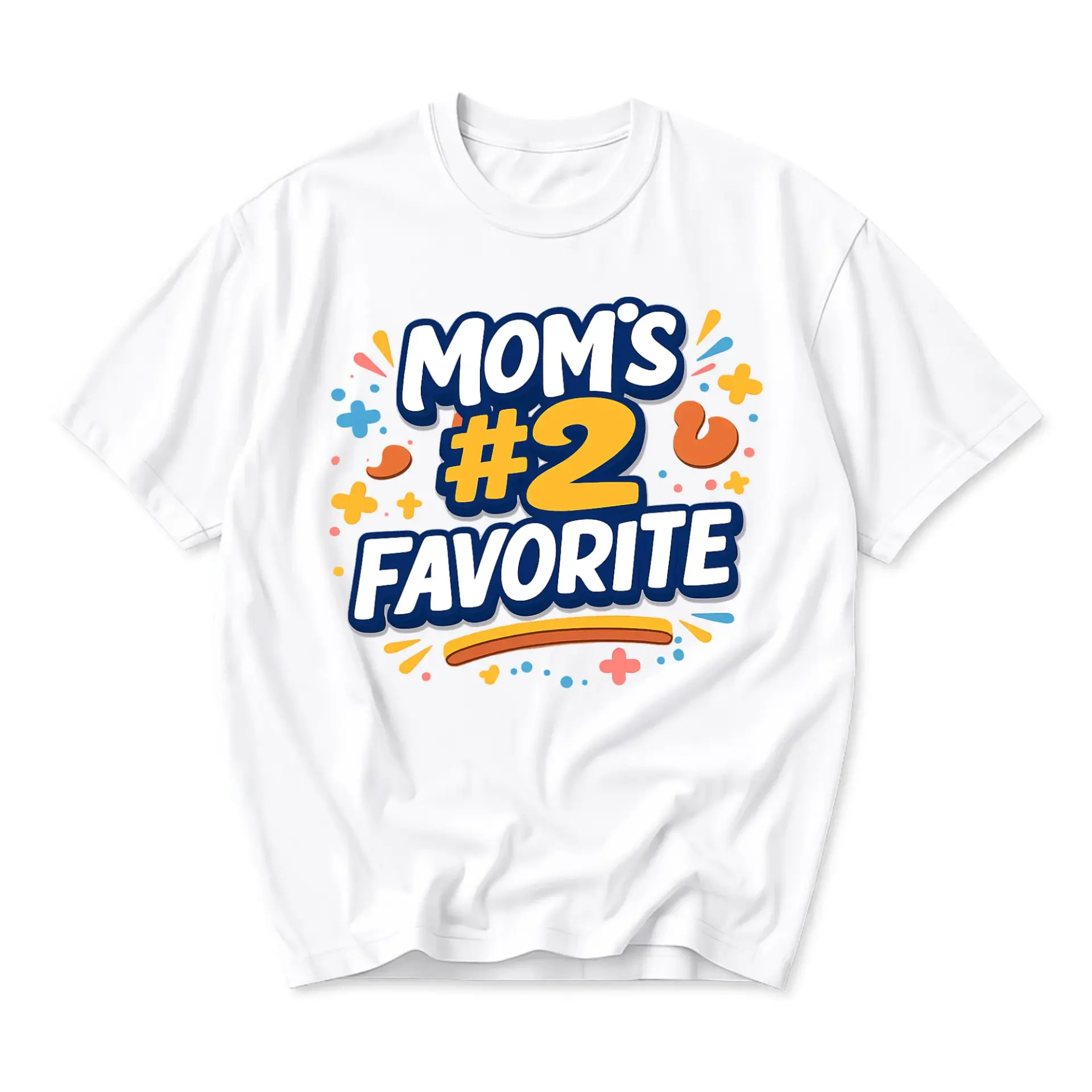 Funny Shirt Moms Number Two Favorite Graphic Tee Casual Unisex Crew Neck