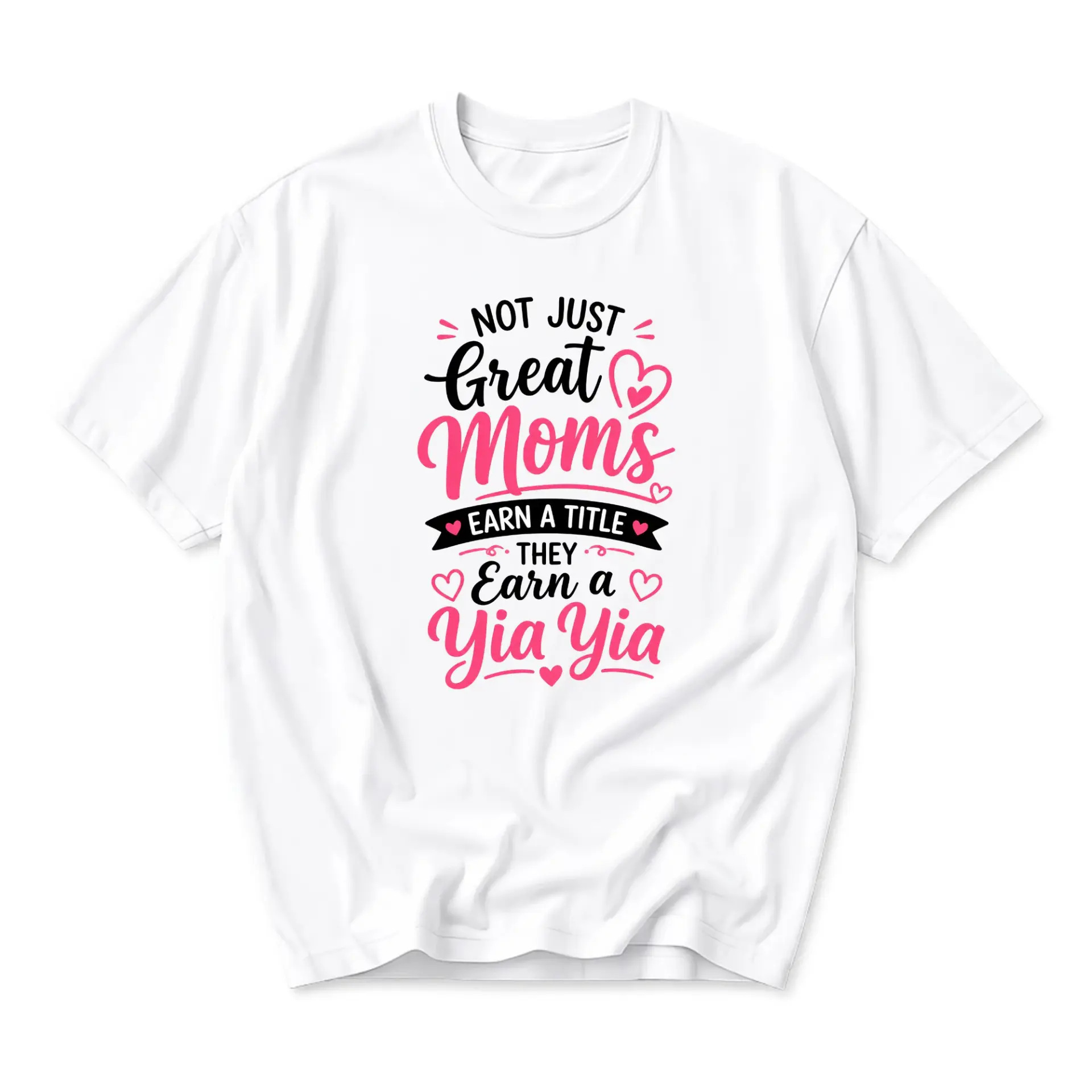 Graphic Tee Not Just Great Moms Earn a They a Unisex Crew Neck Shirt for Casual Everyday Outfits