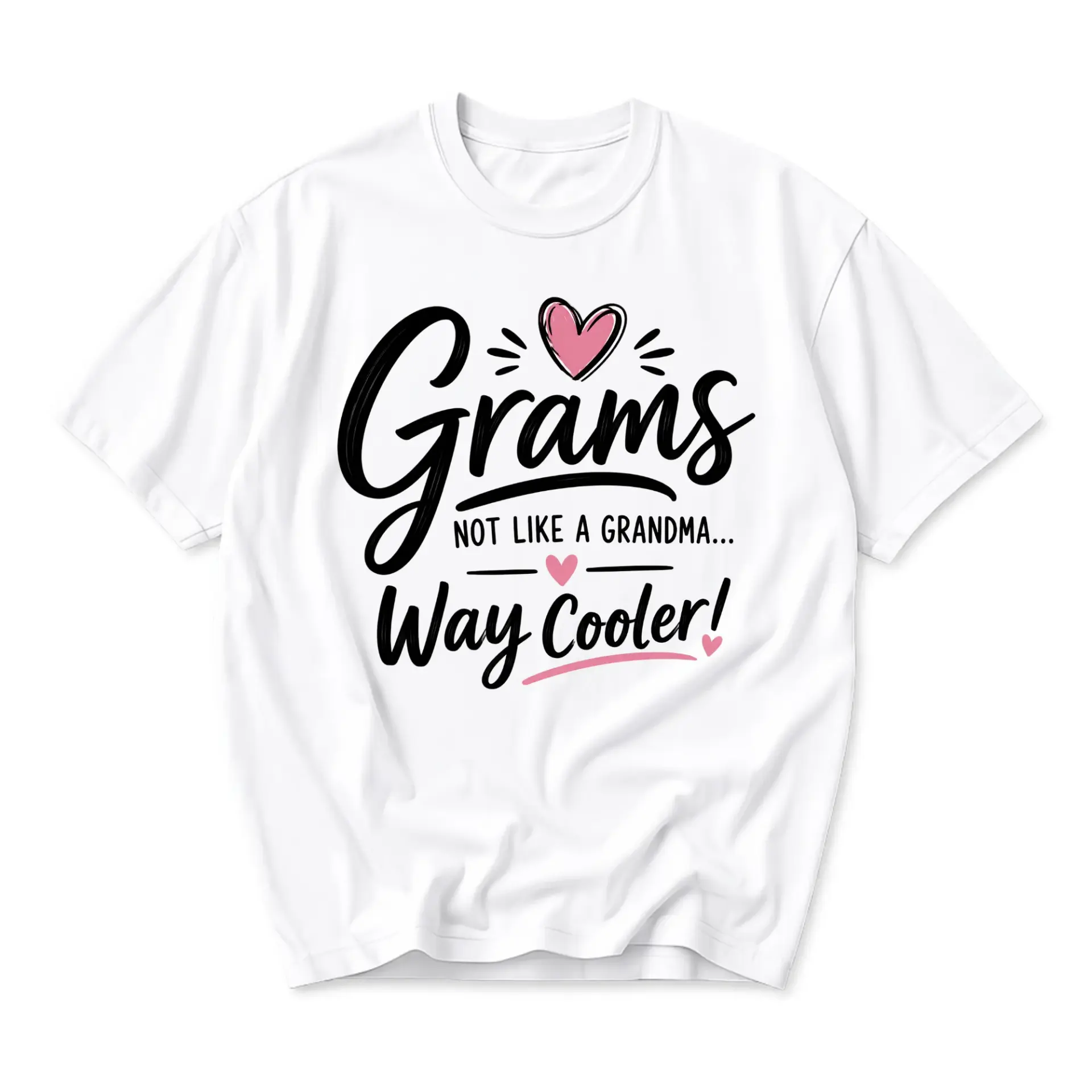 Funny Shirt Grams Not Like a Grandma Way Graphic Tee Casual Unisex Crew