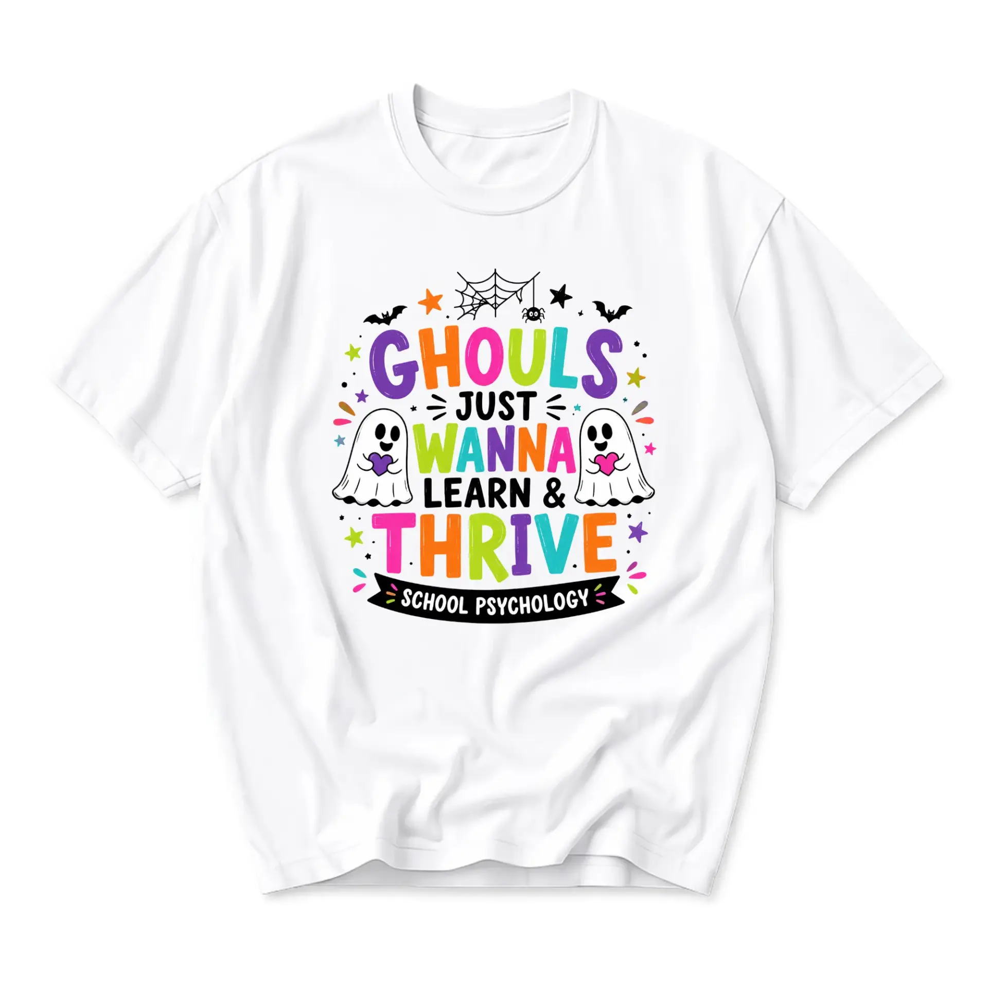 Graphic Tee Ghouls Just Wanna Learn and Thrive School Psychology Unisex Crew Neck Casual Everyday Printed T-Shirt