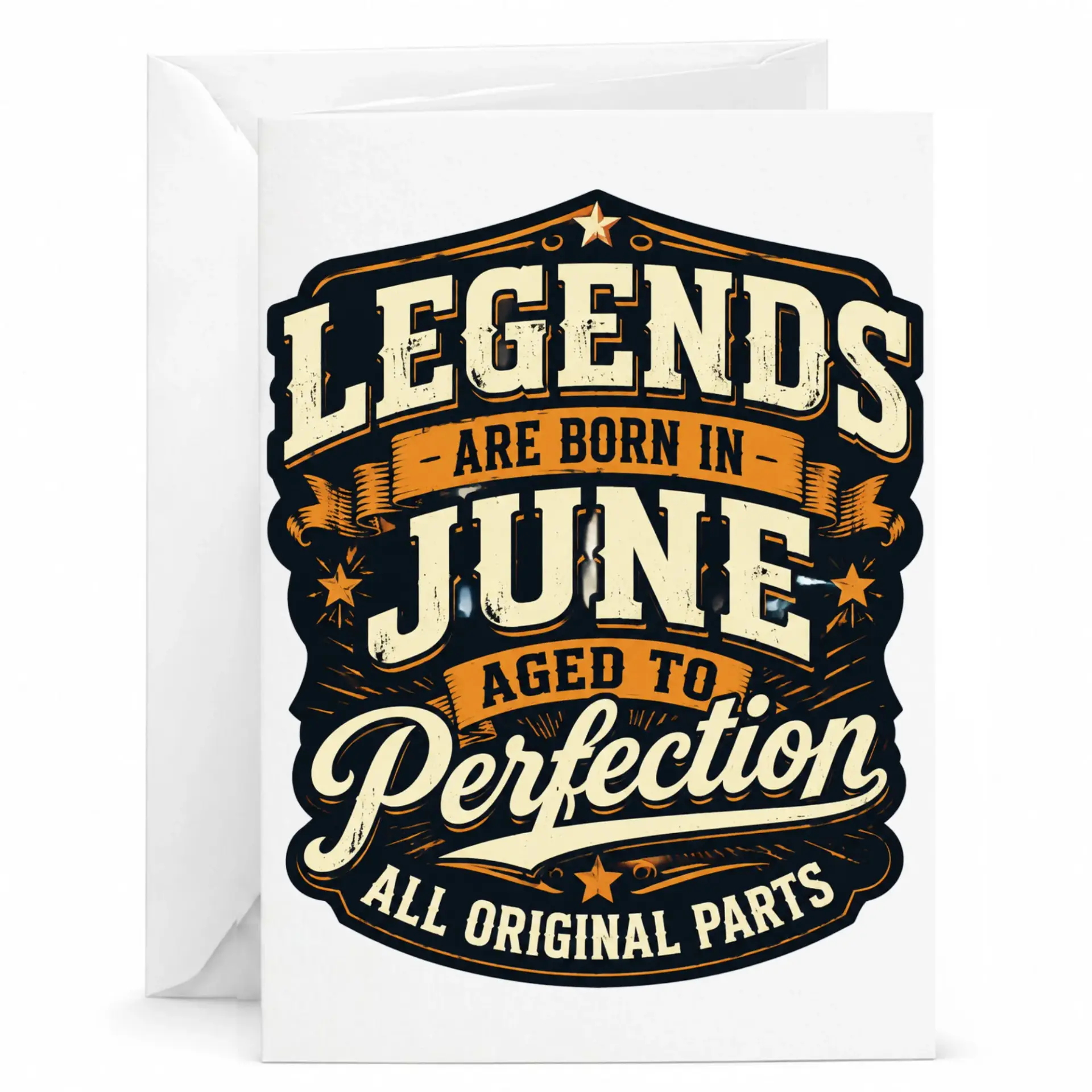 Birthday Card Legends Are Born in June Aged to Perfection Vintage Style Greeting Card for Milestone Celebrations