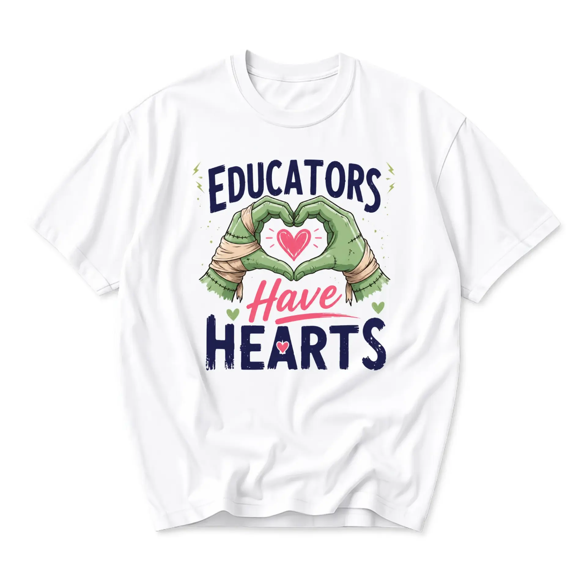 Funny Shirt Educators Have Hearts Graphic Tee Unisex Crew Neck Casual Wear Soft Comfortable Cotton Blend Top
