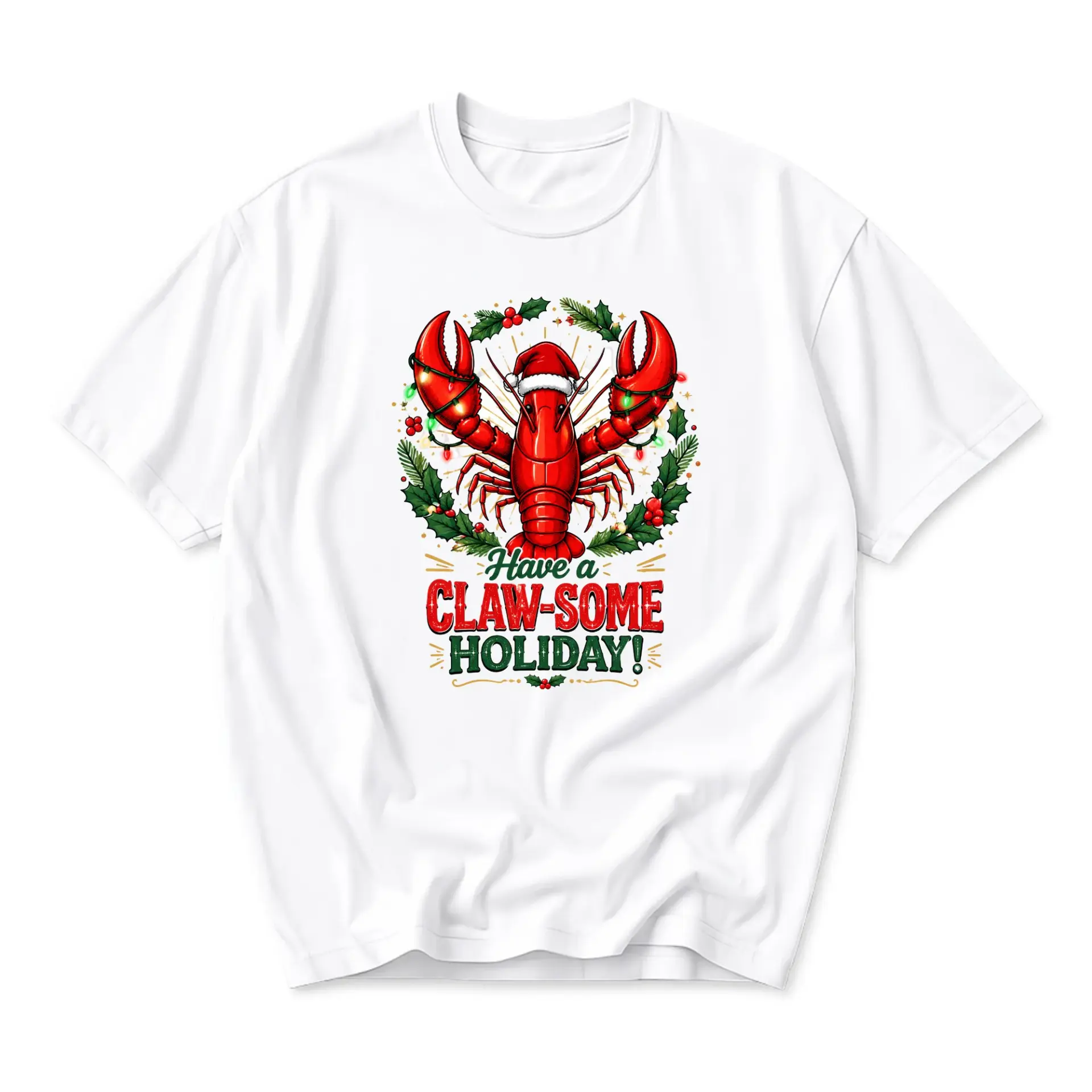 Funny Shirt Have a Claw-Some Holiday Lobster Graphic Tee Unisex Casual Crew Neck Soft Cotton Blend Apparel Christmas Top