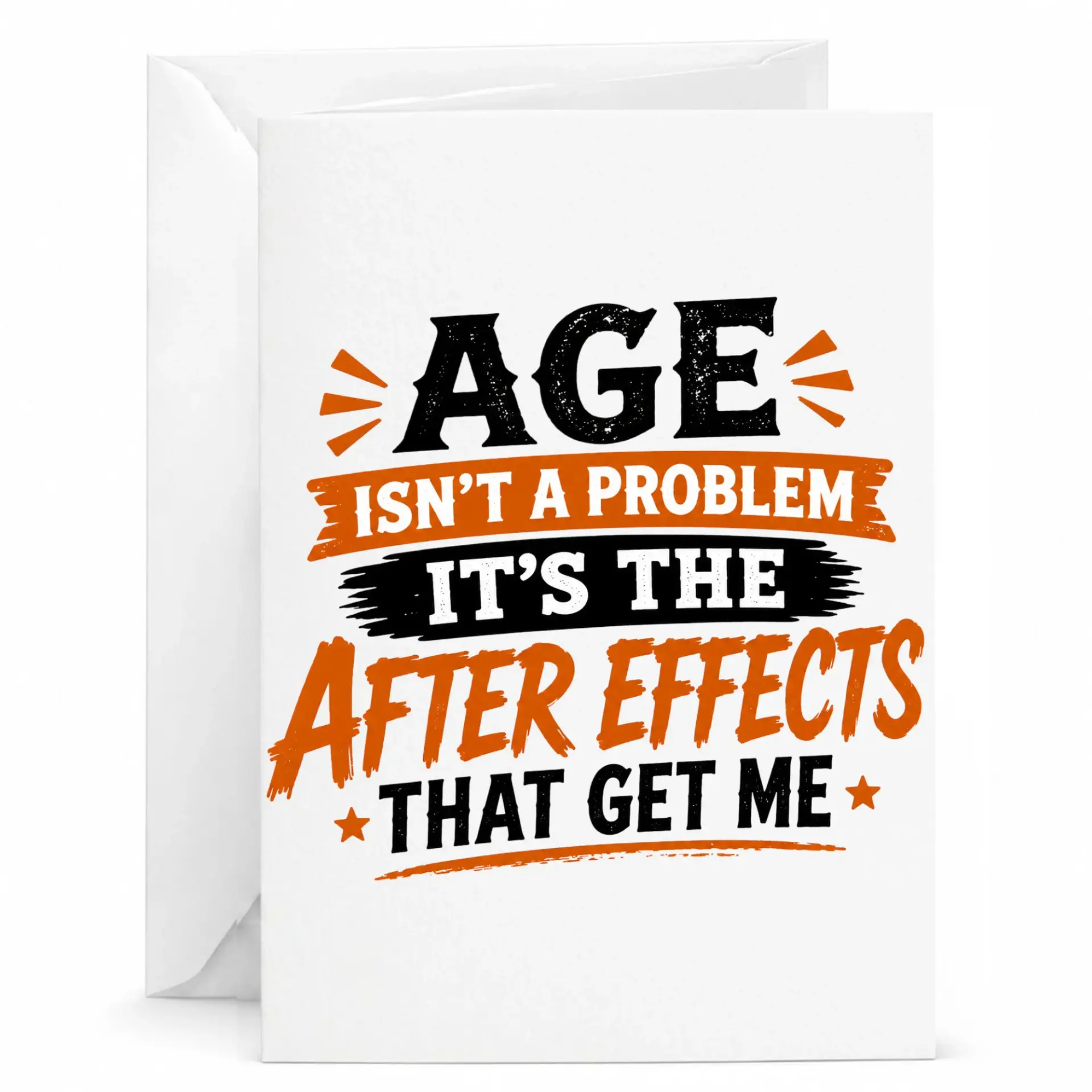 Birthday Card Funny Quote Age Isn't a Problem Greeting