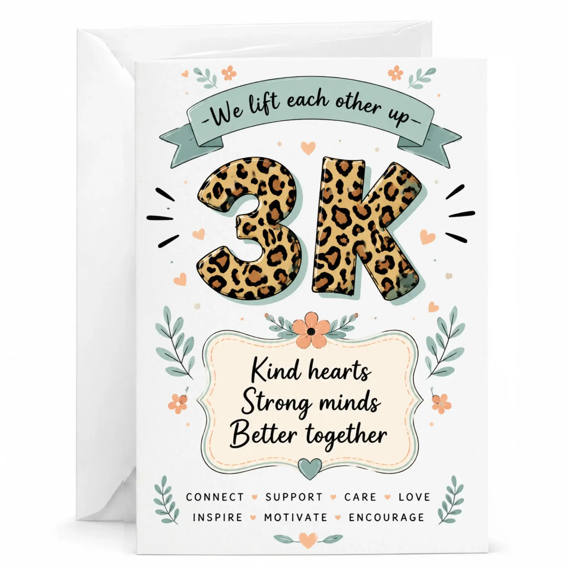 Encouragement Greeting Card We Each Other up 3k Achievement Milestone with Leopard Print Design