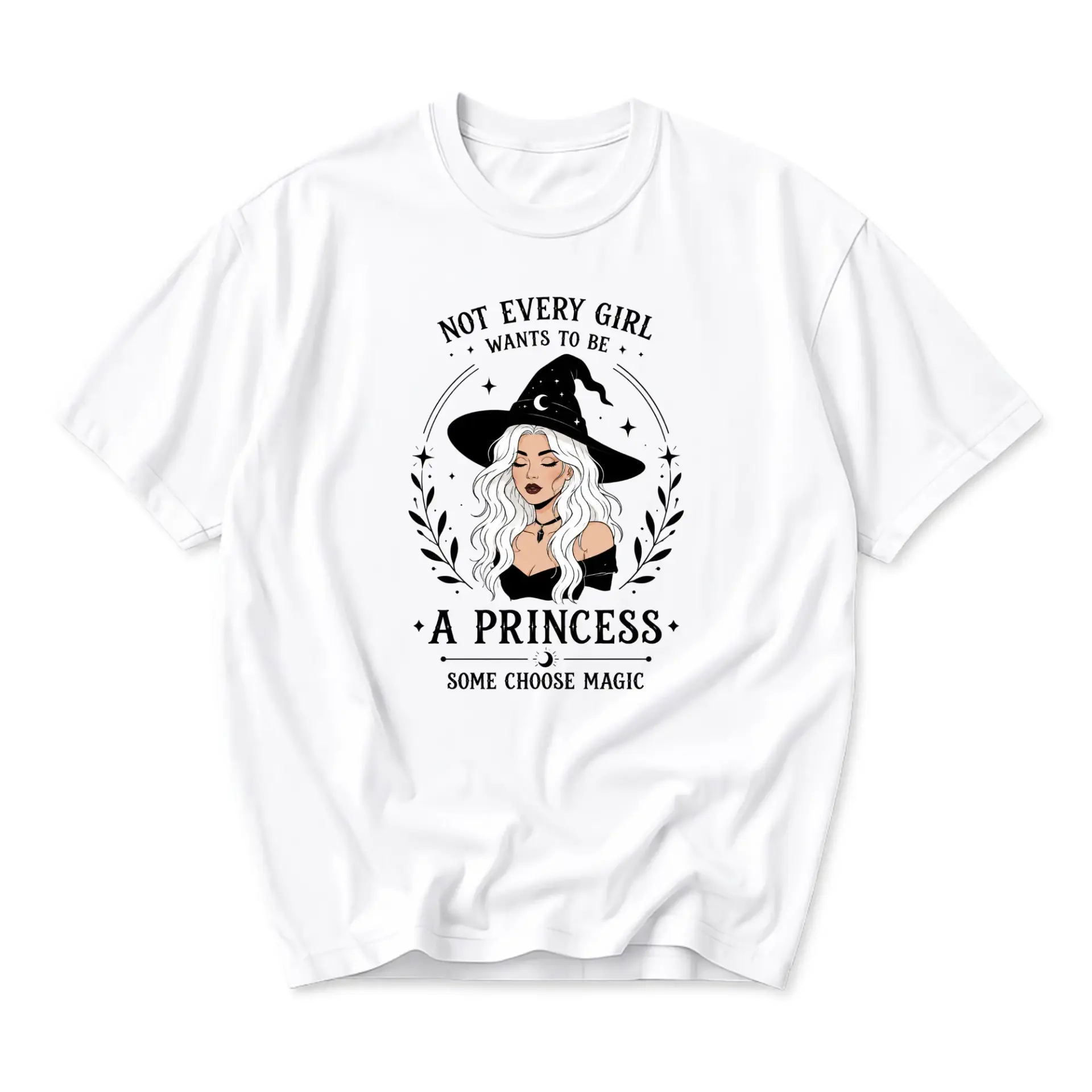 Graphic Tee Not Every Girl Wants to Be a Princess Some Choose Magic Witch Illustration Unisex Cotton Crew Neck Top